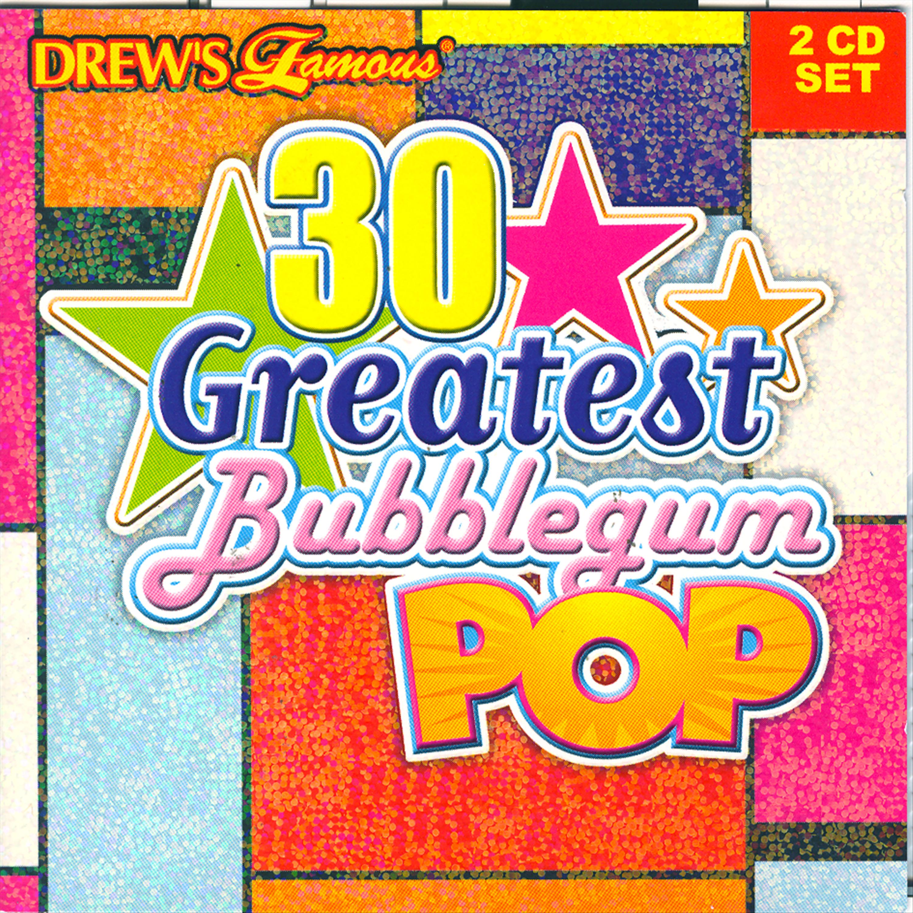 Постер альбома 30 Greatest Bubblegum Pop