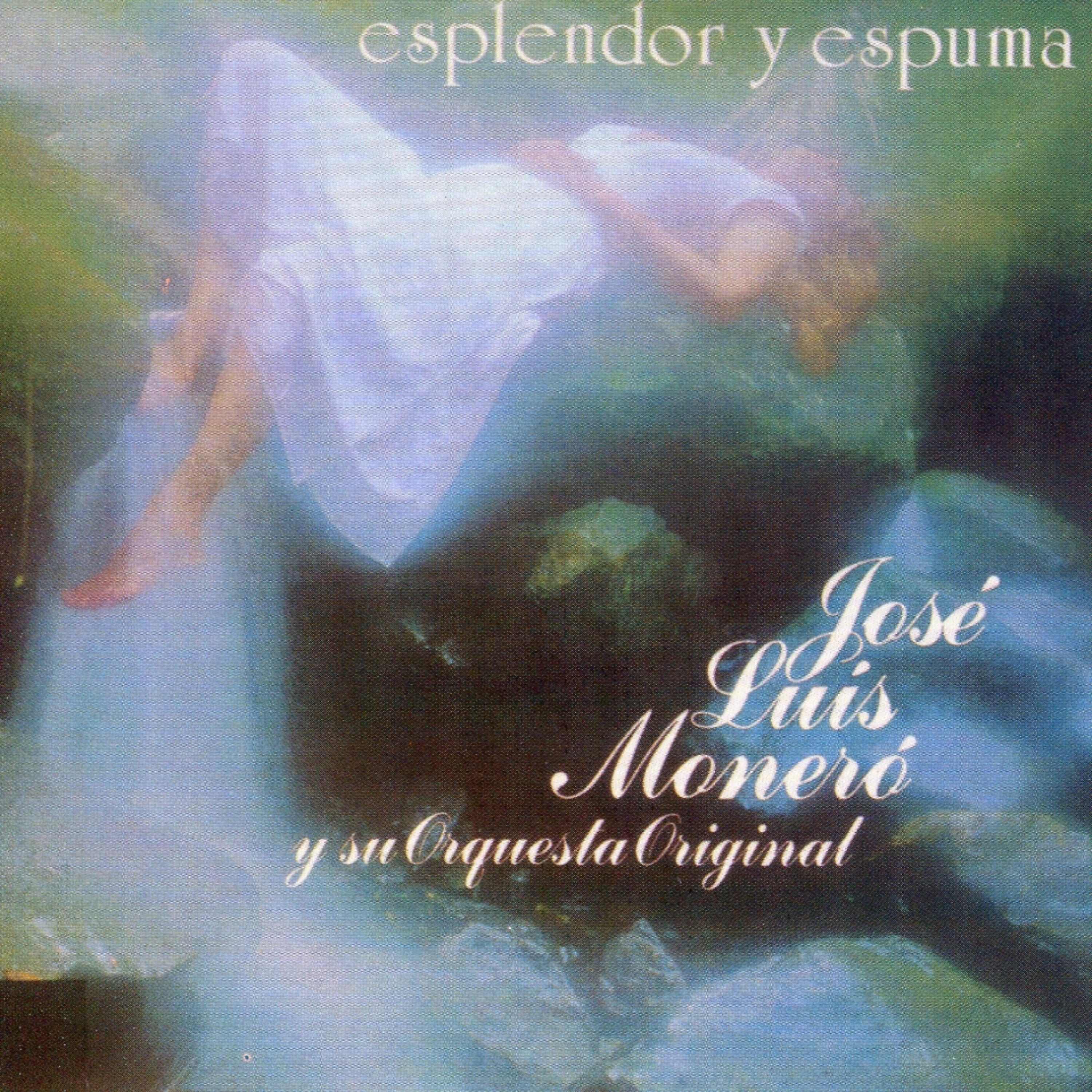 Постер альбома Esplendor y Espuma