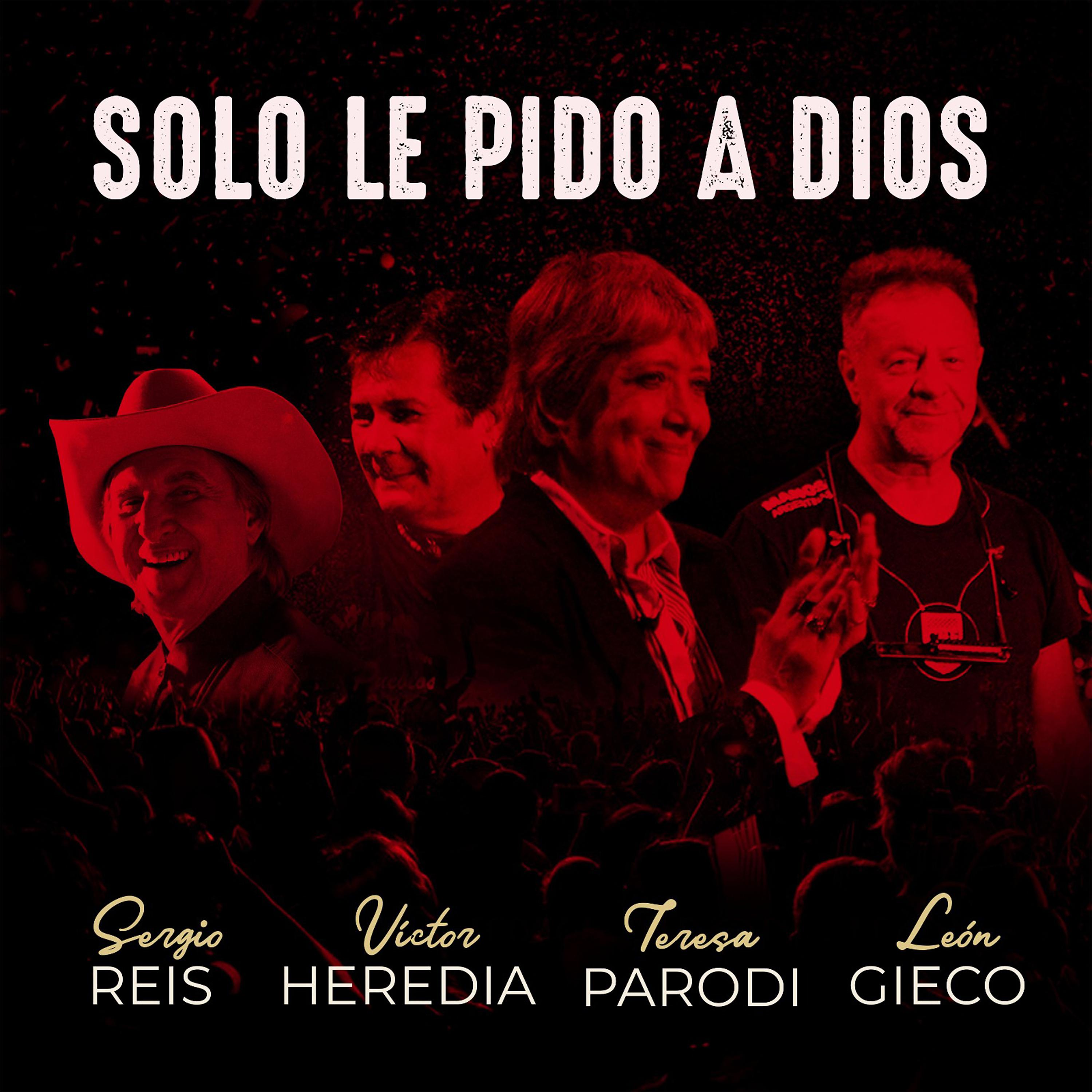 Постер альбома Solo Le Pido a Dios (En Vivo)
