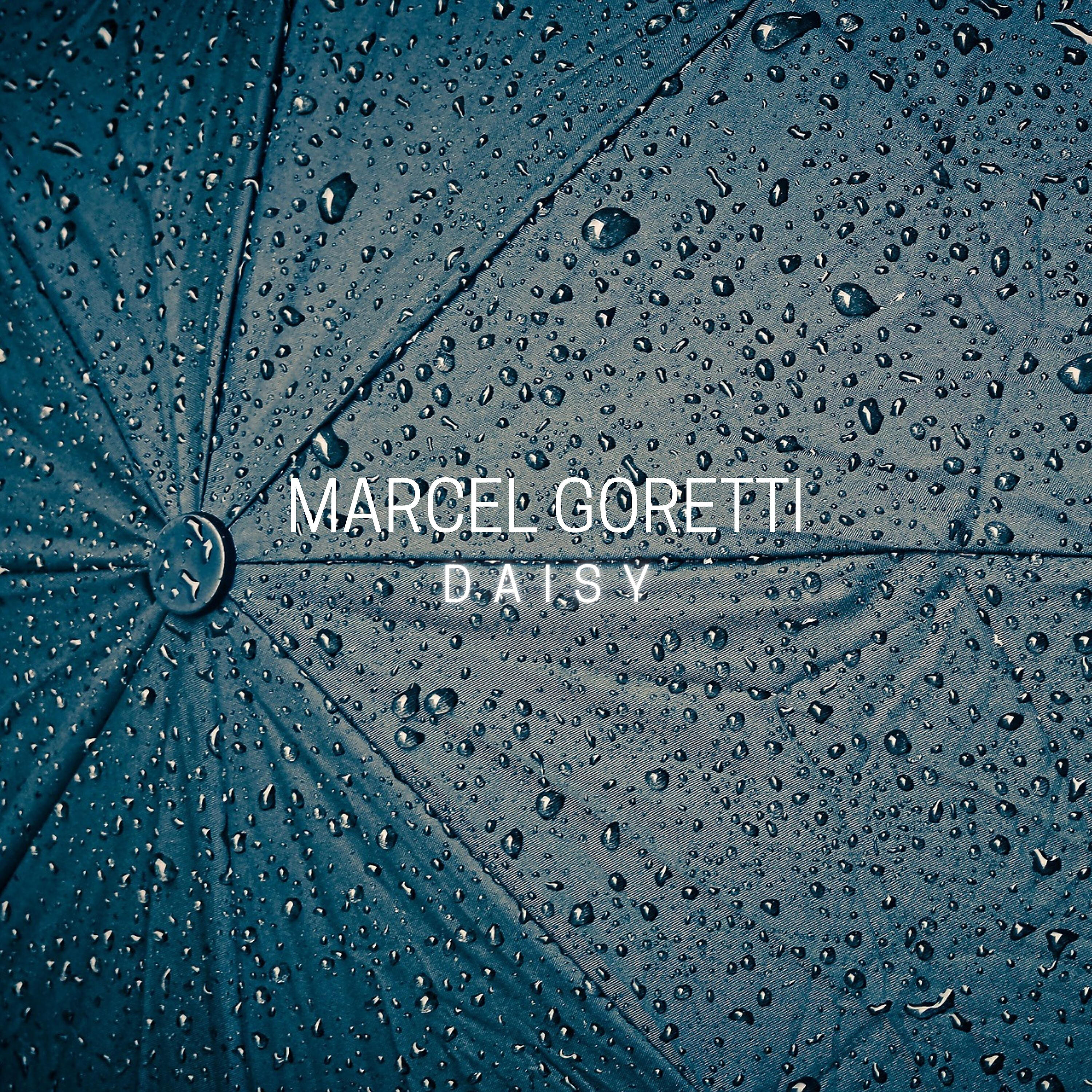 Marcel Goretti - Don't Forget Me