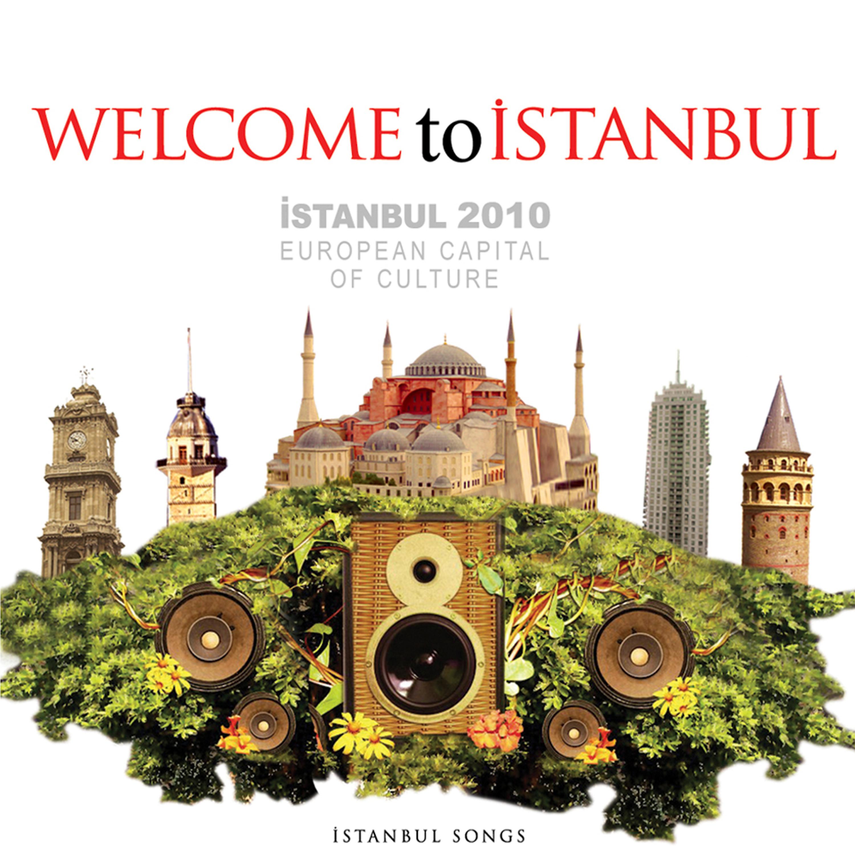 Постер альбома Welcome To Istanbul