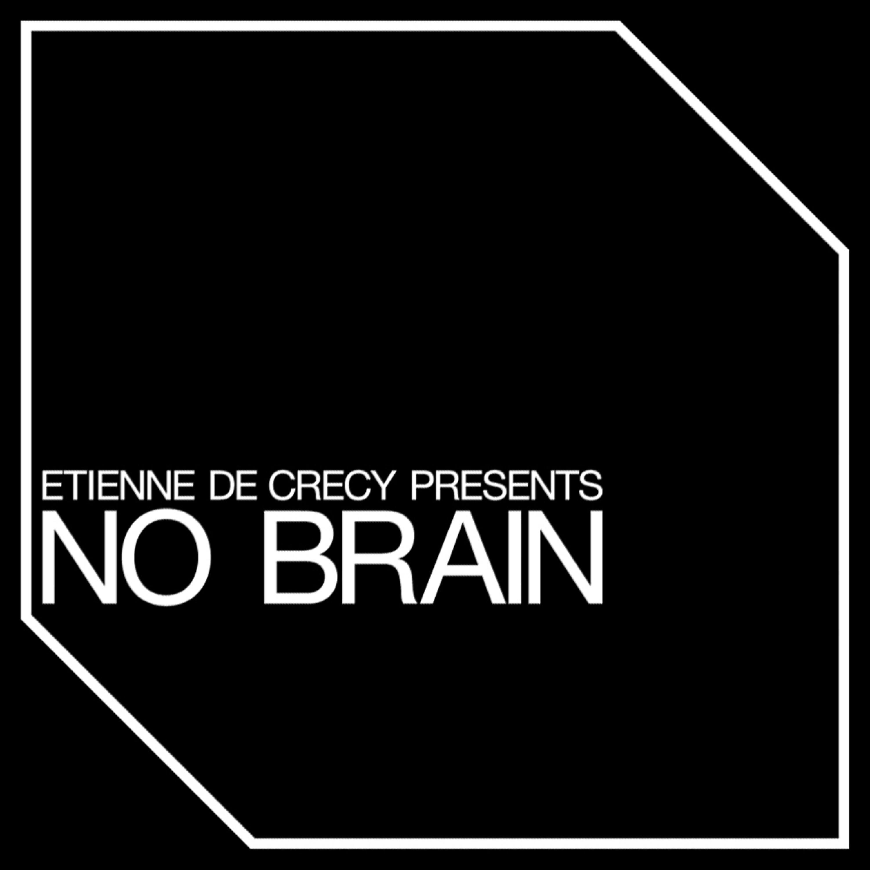 Etienne De Crécy - No Brain (Munk Remix)