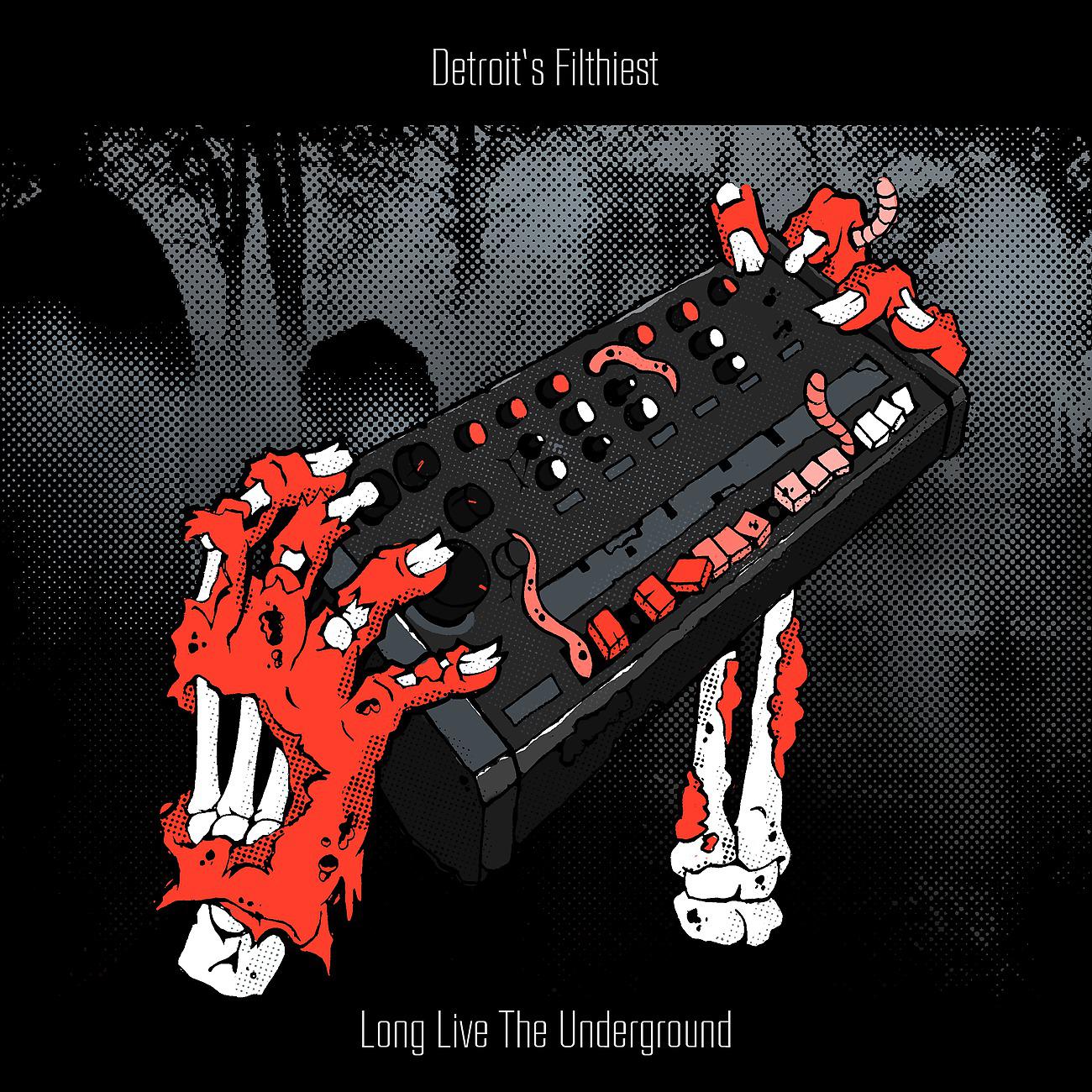 Постер альбома Long Live the Underground