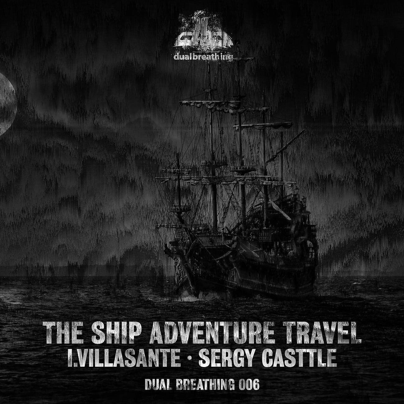 Постер альбома The Ship Adventure Travel