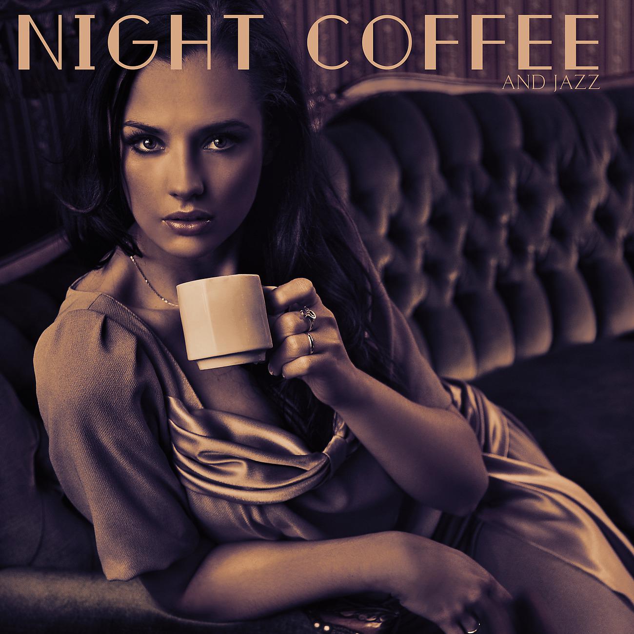 Постер альбома Night Coffee and Jazz
