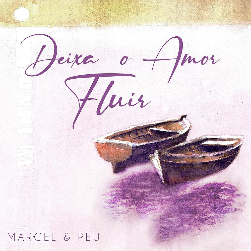 Постер альбома Deixa O Amor Fluir