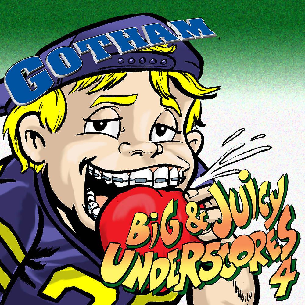 Постер альбома Big & Juicy Underscores 4