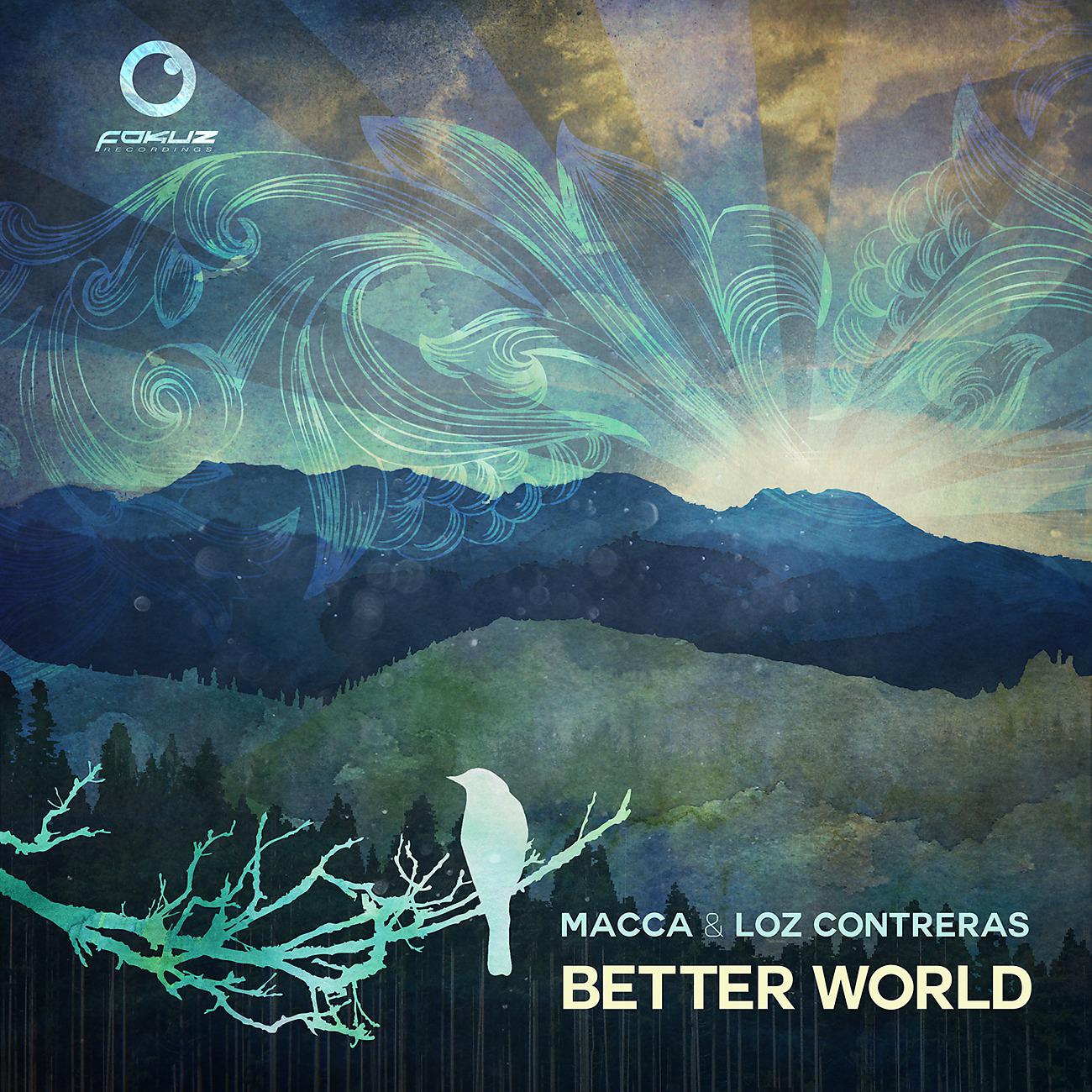 Постер альбома Better World LP