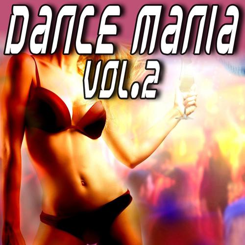 Постер альбома Dance Mania, Vol. 2