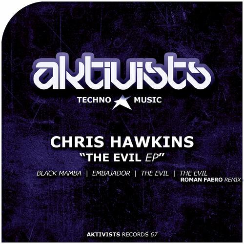 Chris Hawkins - The Evil (Roman Faero Remix)