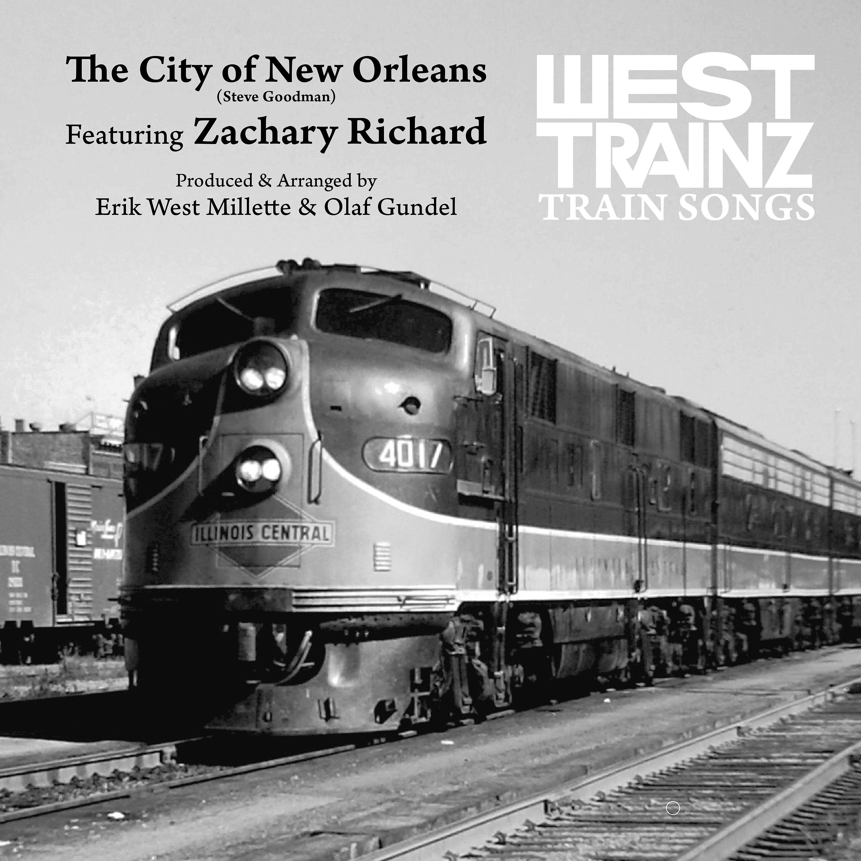 Постер альбома The City of New Orleans (Feat. Zachary Richard)