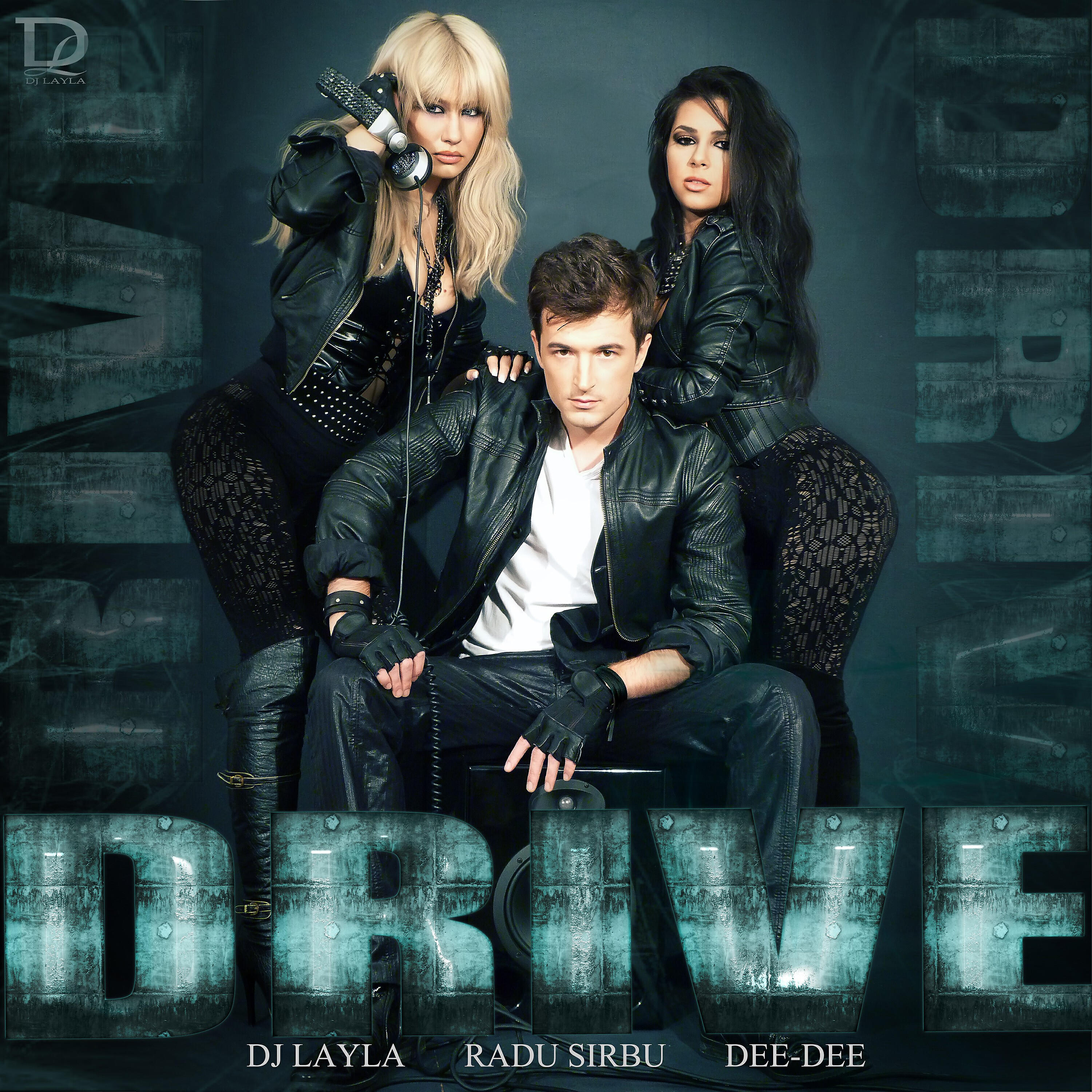 DJ Layla - Drive