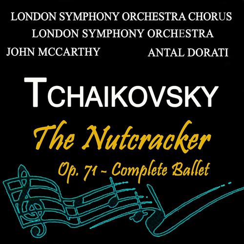 Постер альбома Tchaikovsky: The Nutcracker, Op. 71