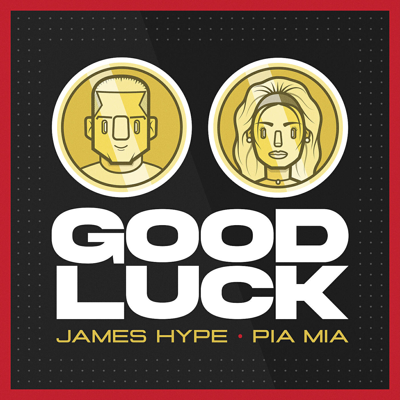 James Hype - Good Luck