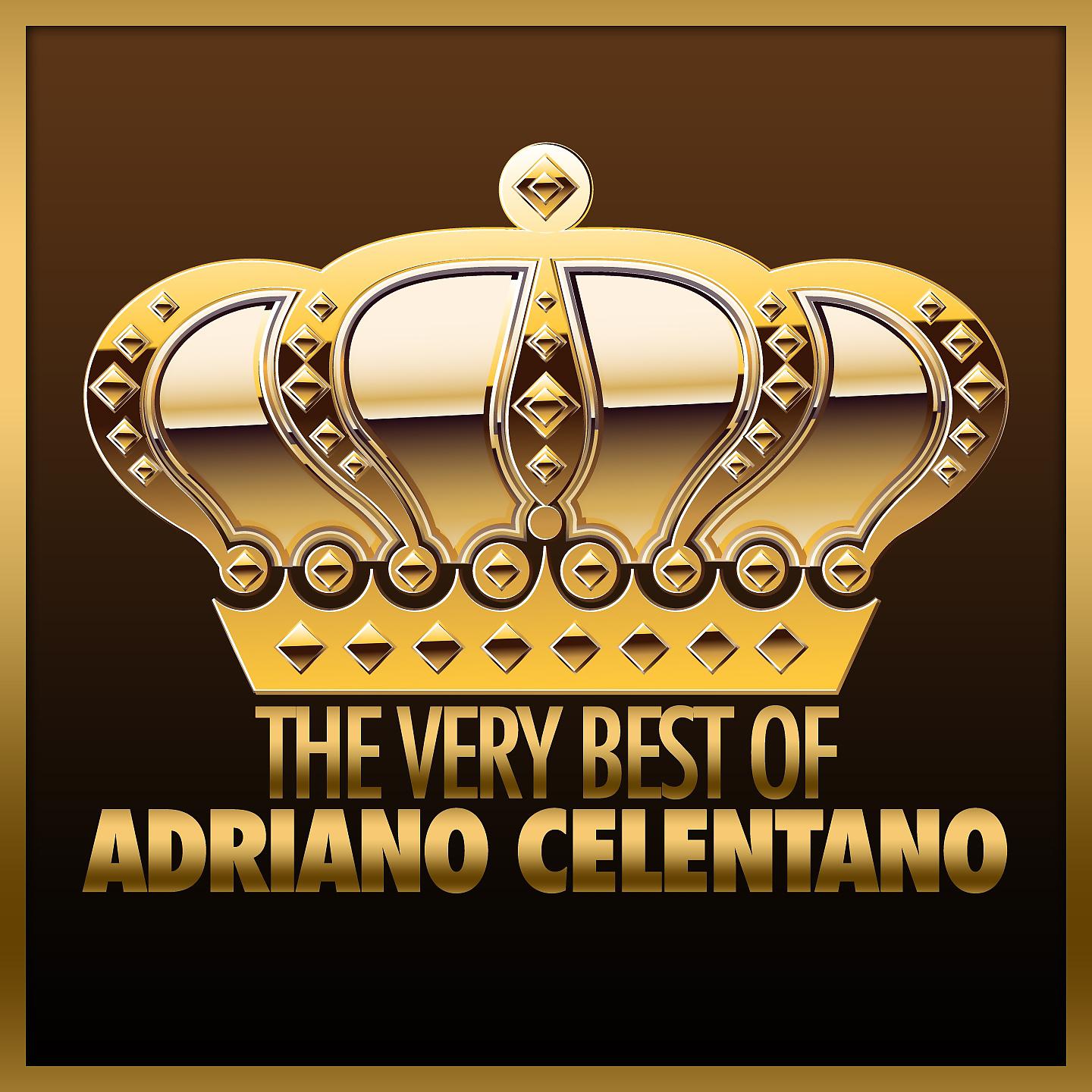 Постер альбома The Very Best of Adriano Celentano