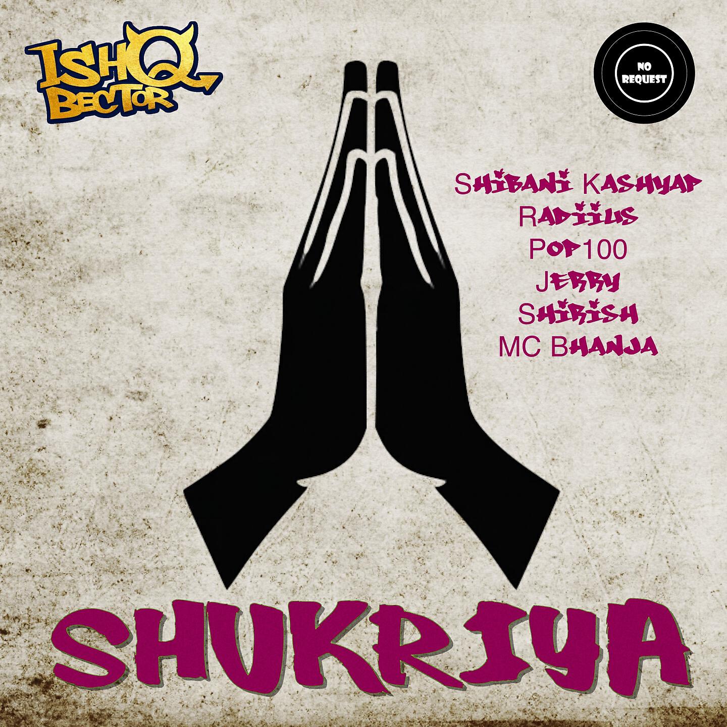 Ishq Bector - Shukriya