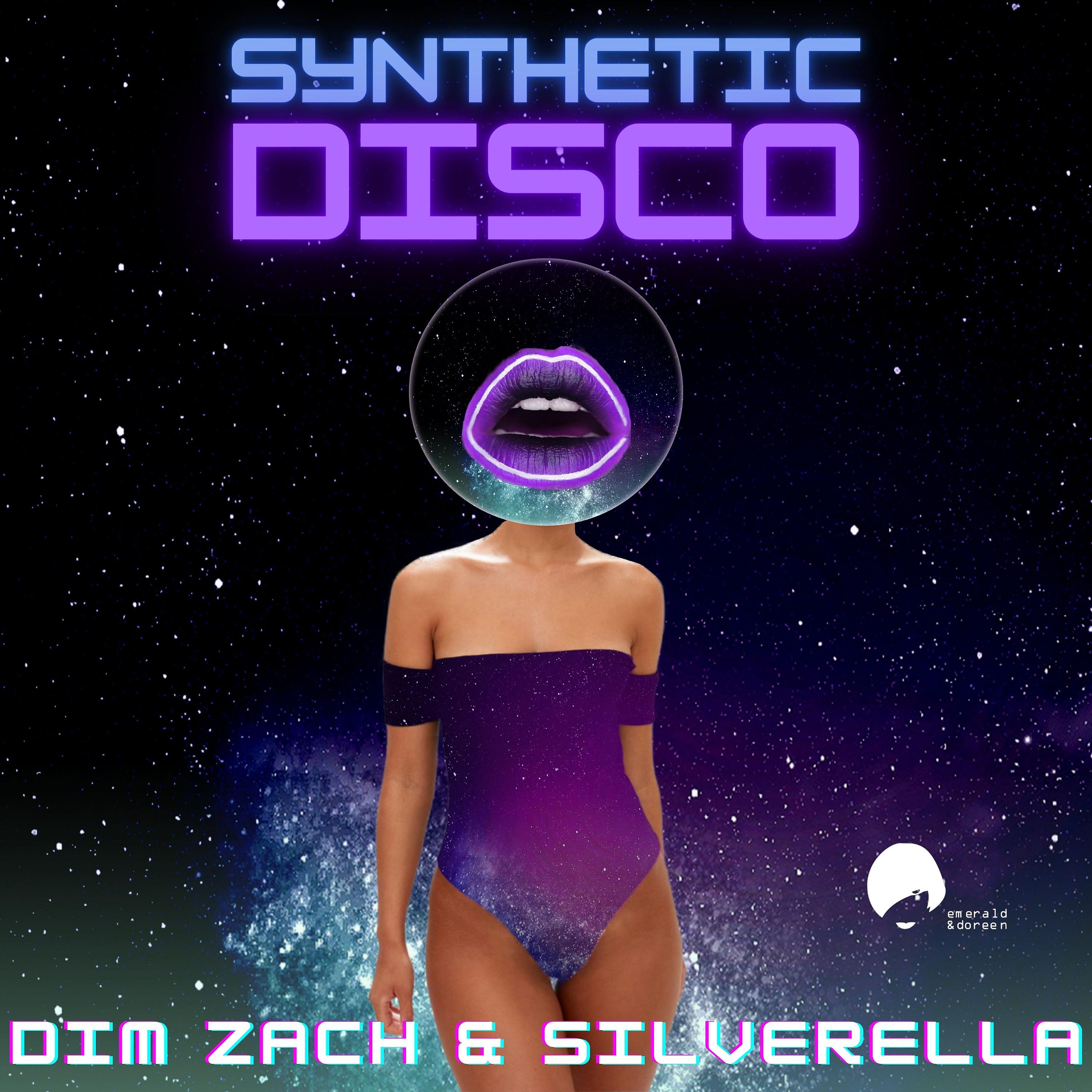 Постер альбома Synthetic Disco (Dim Zach Remix)