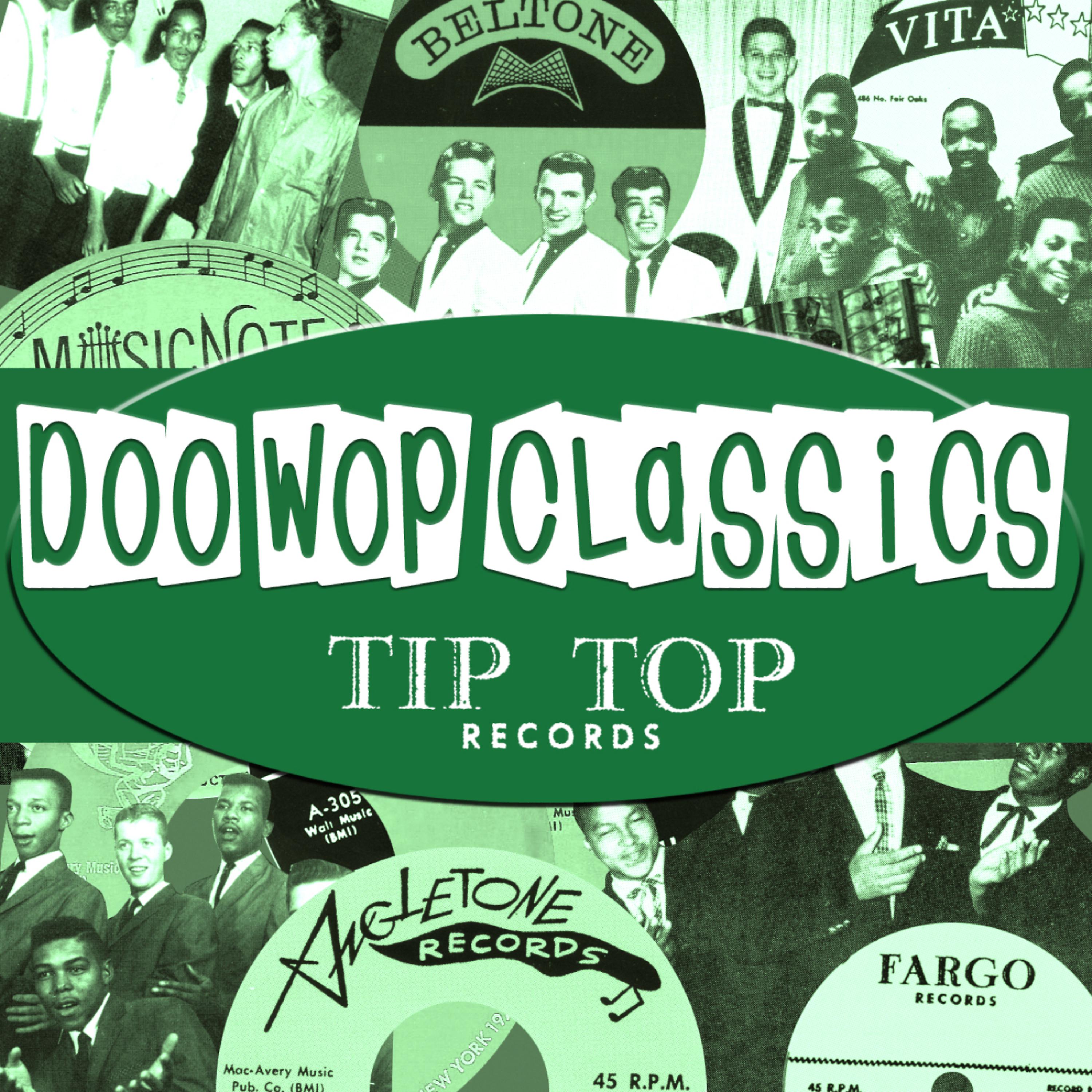 Постер альбома Doo-Wop Classics Vol. 1 [Tip Top Records]