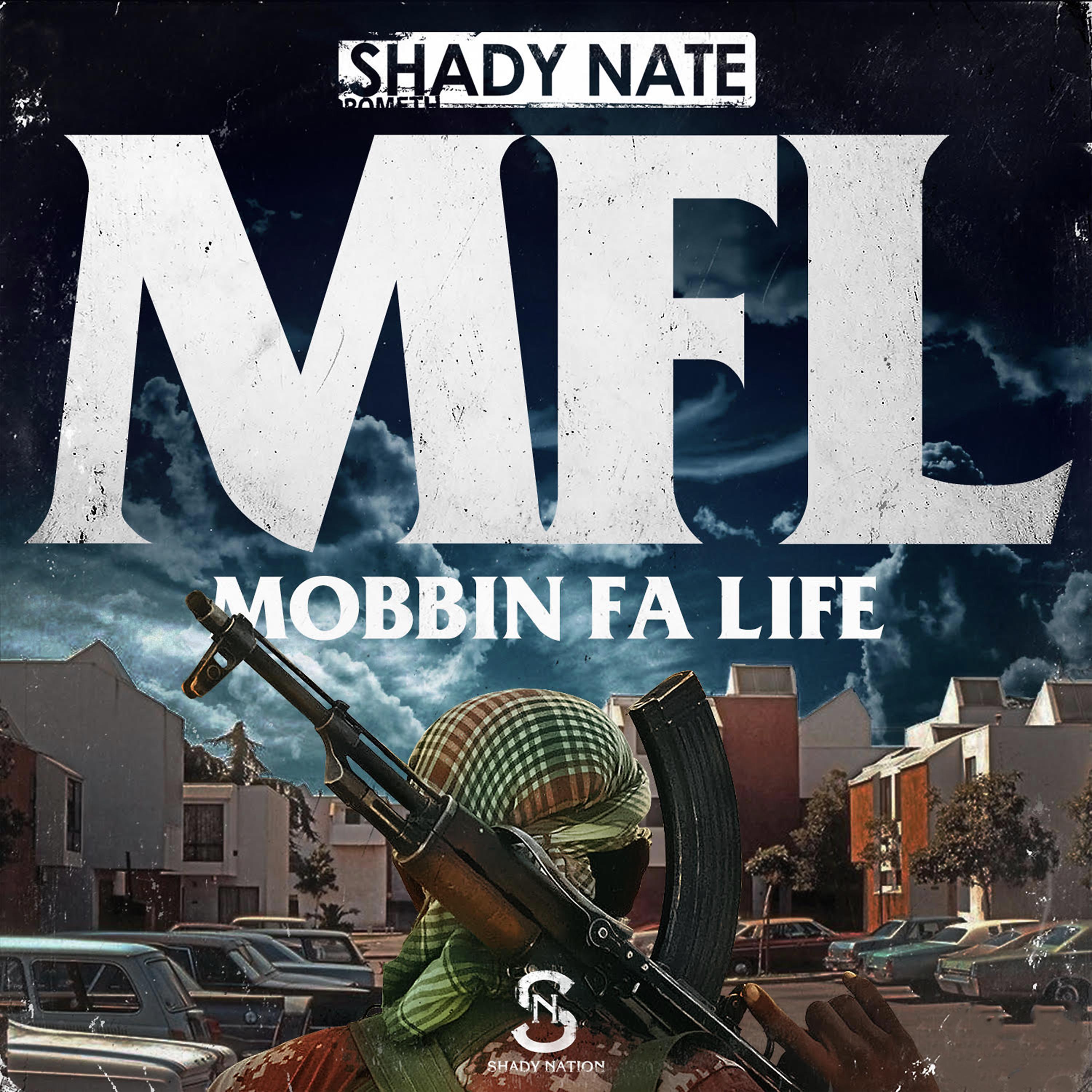 Постер альбома Mfl (Mobbin Fa Life)