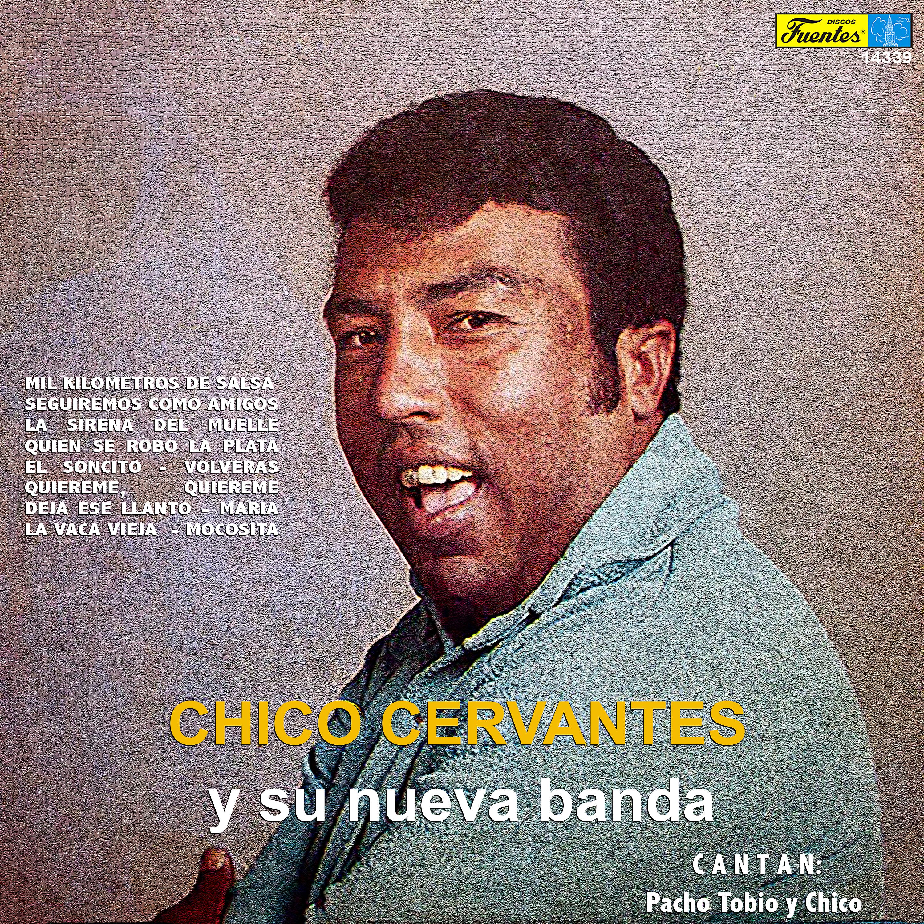 Постер альбома Chico Cervantes y Su Nueva Banda