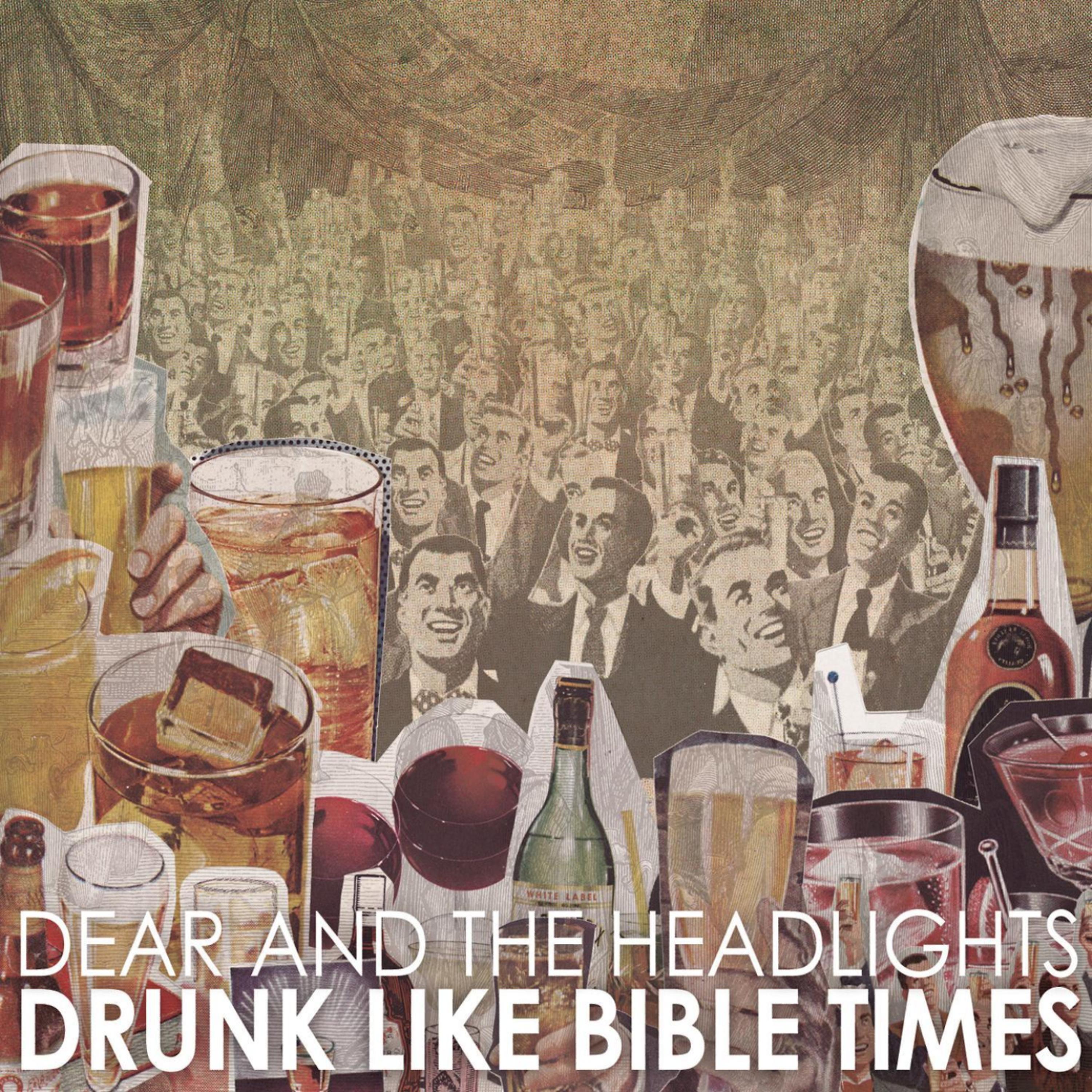 Постер альбома Drunk Like Bible Times