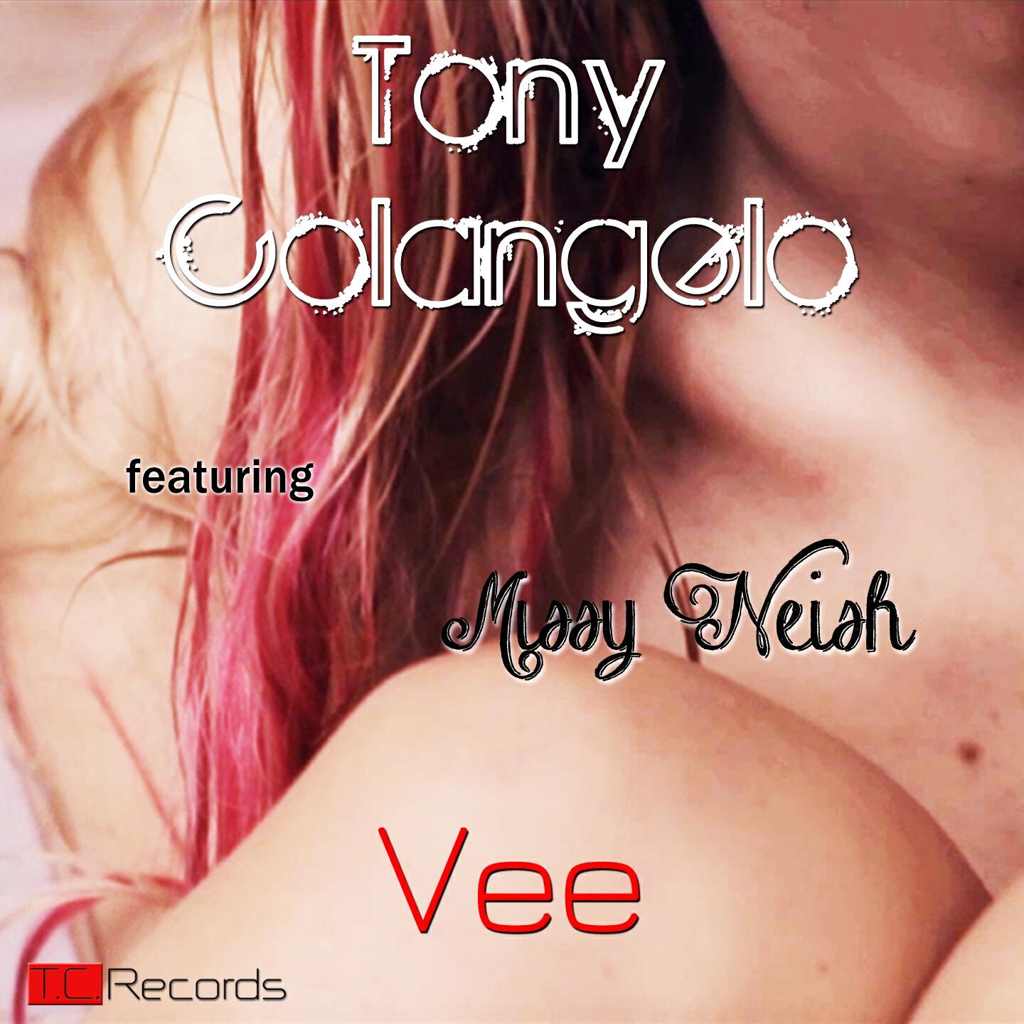 Tony Colangelo - Vee (Radio Edit)