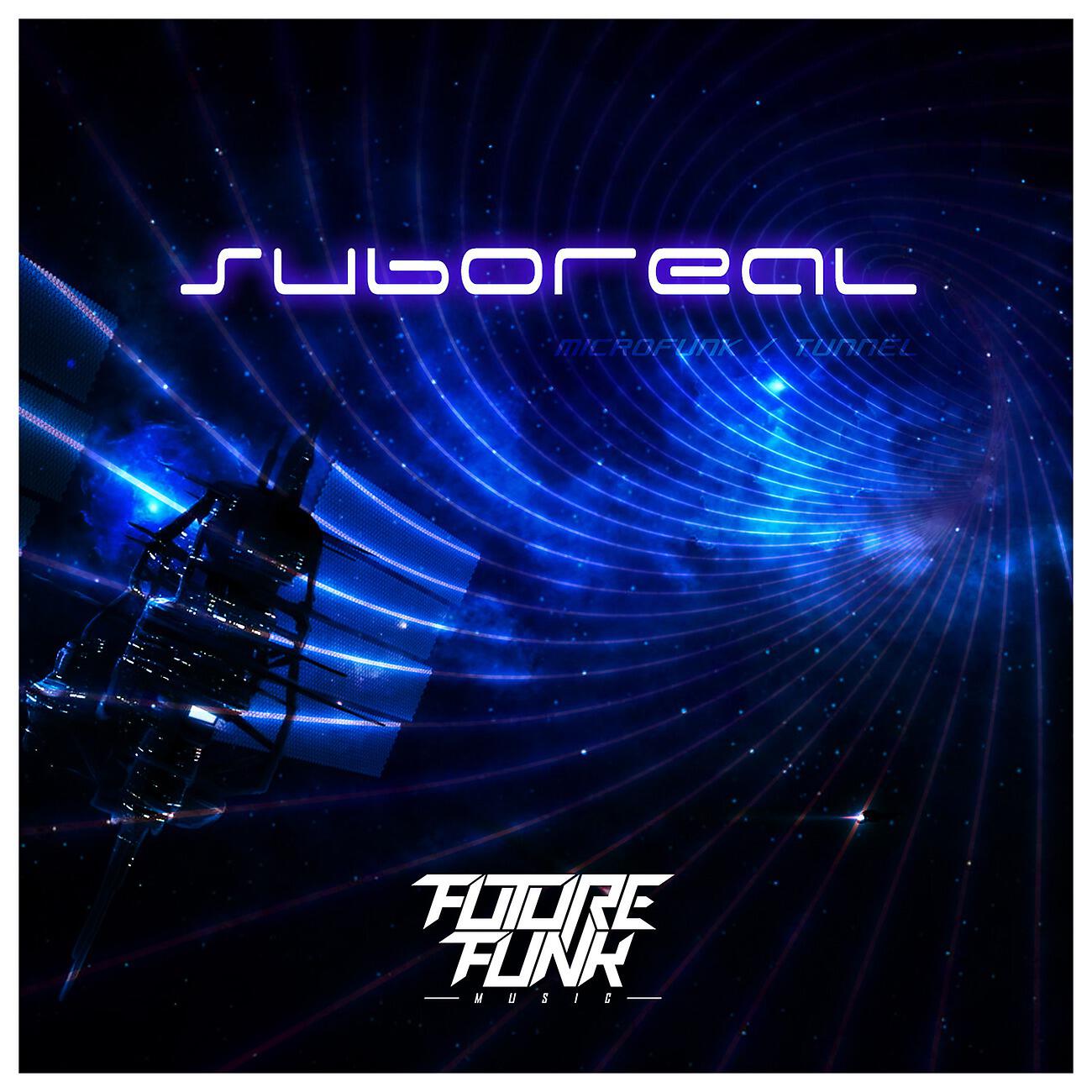 Suboreal - Tunnel