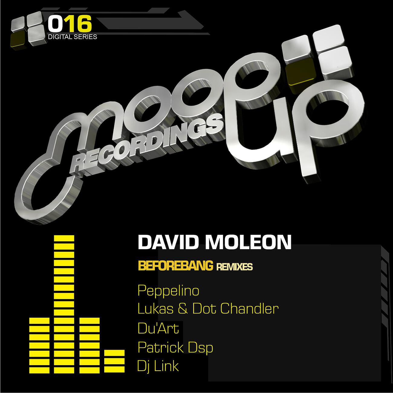 David Moleon - Beforebang (Patrick Dsp Remix)