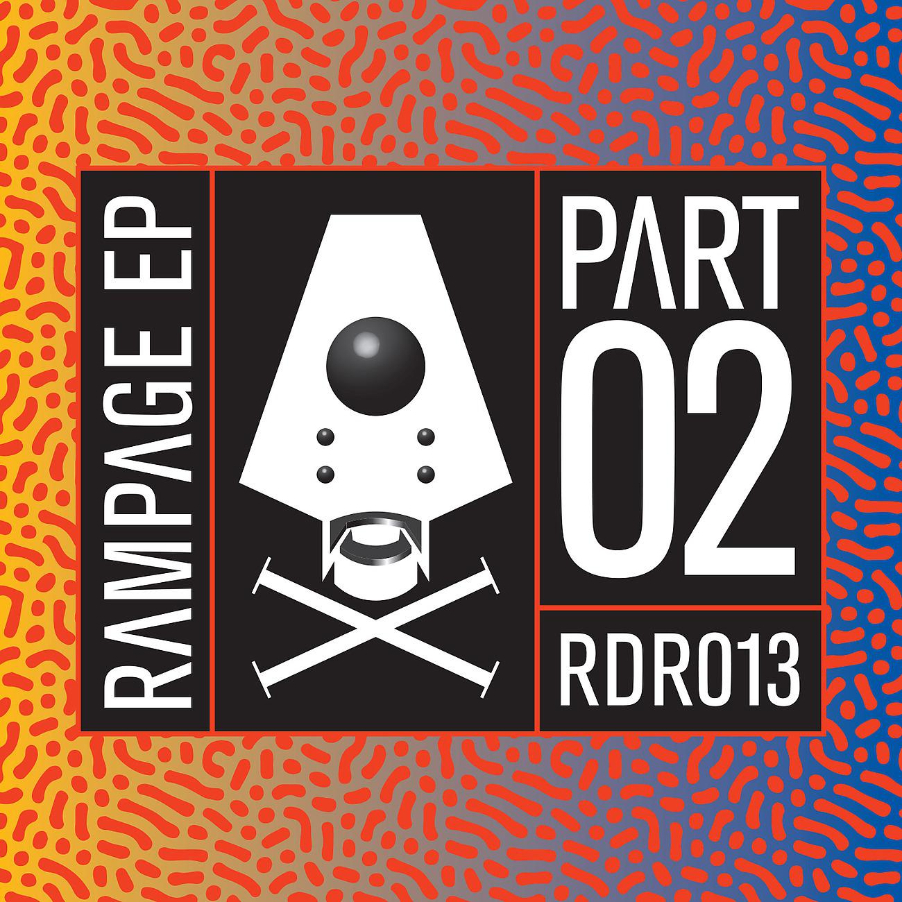 Постер альбома The Rampage EP pt 2