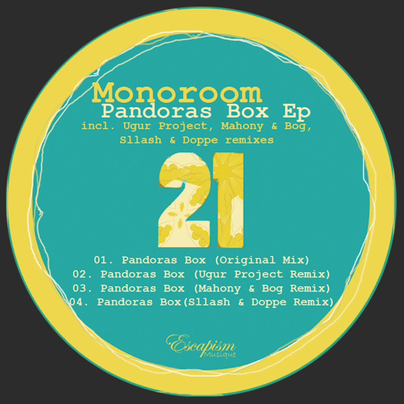 Monoroom - Pandora's Box (Mahony & Bog Remix)