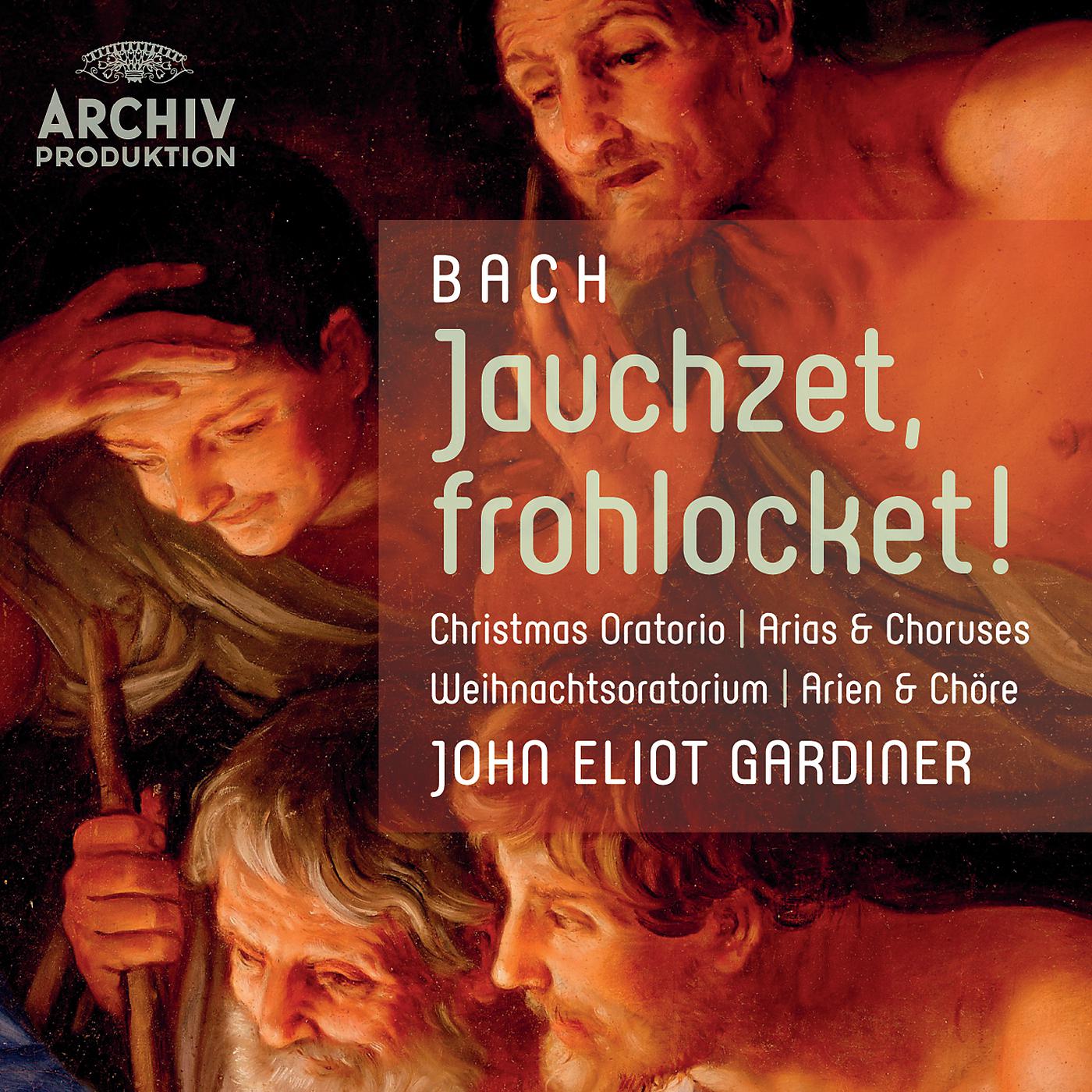 Постер альбома Bach: Jauchzet, frohlocket!