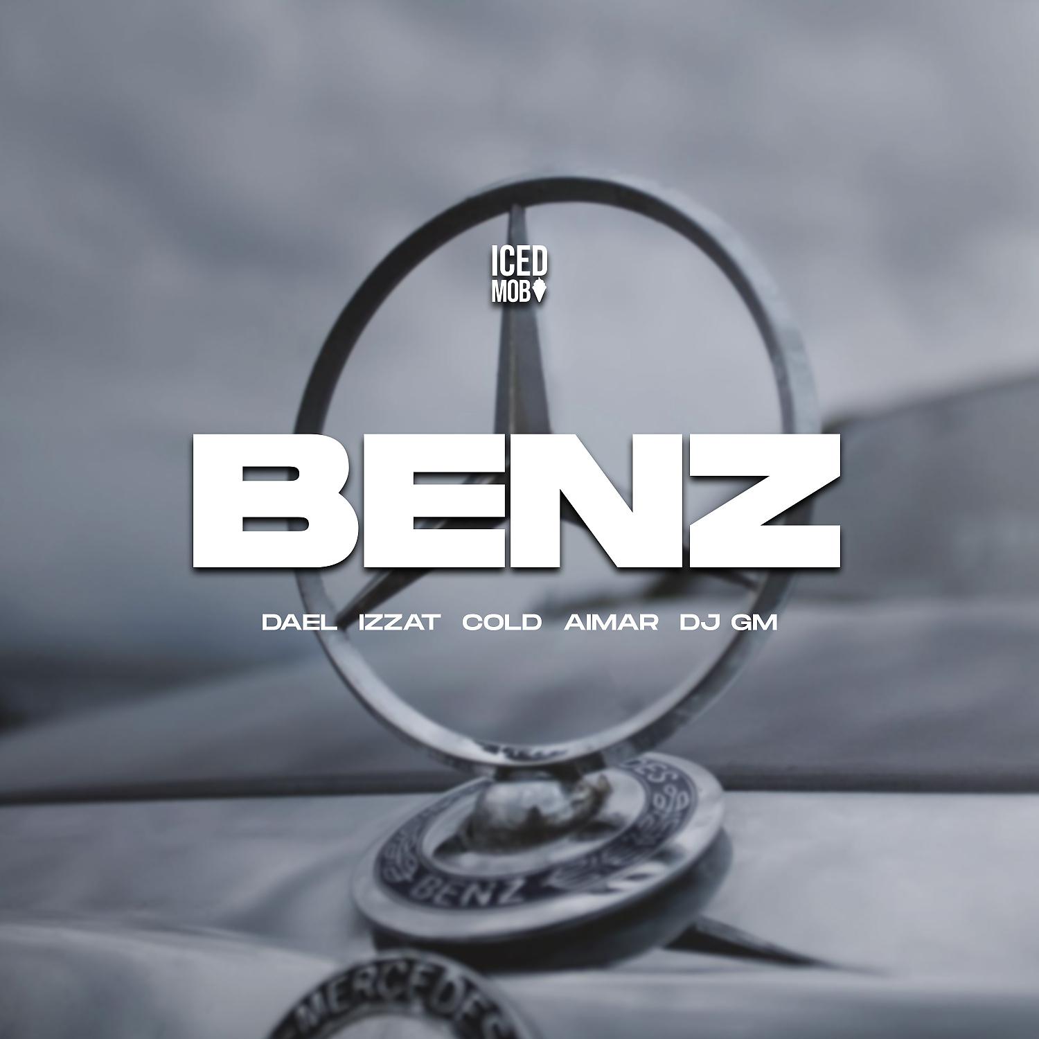 Постер альбома Benz (feat. PVT Dael, Aimar & izzat)