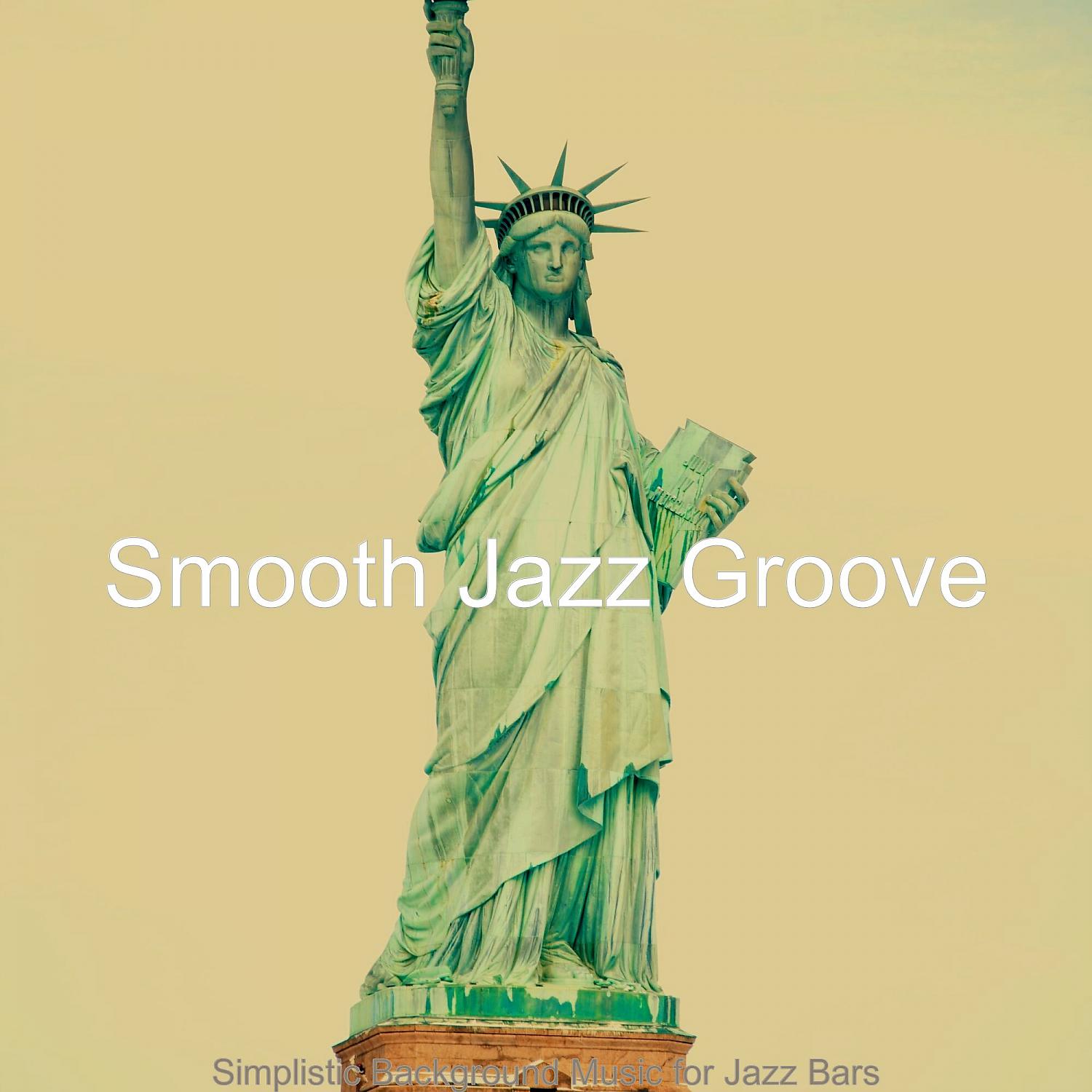 Постер альбома Simplistic Background Music for Jazz Bars