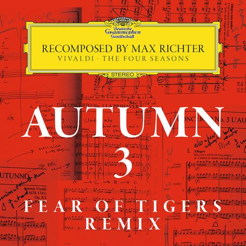 Постер альбома Autumn 3 - Recomposed By Max Richter - Vivaldi: The Four Seasons