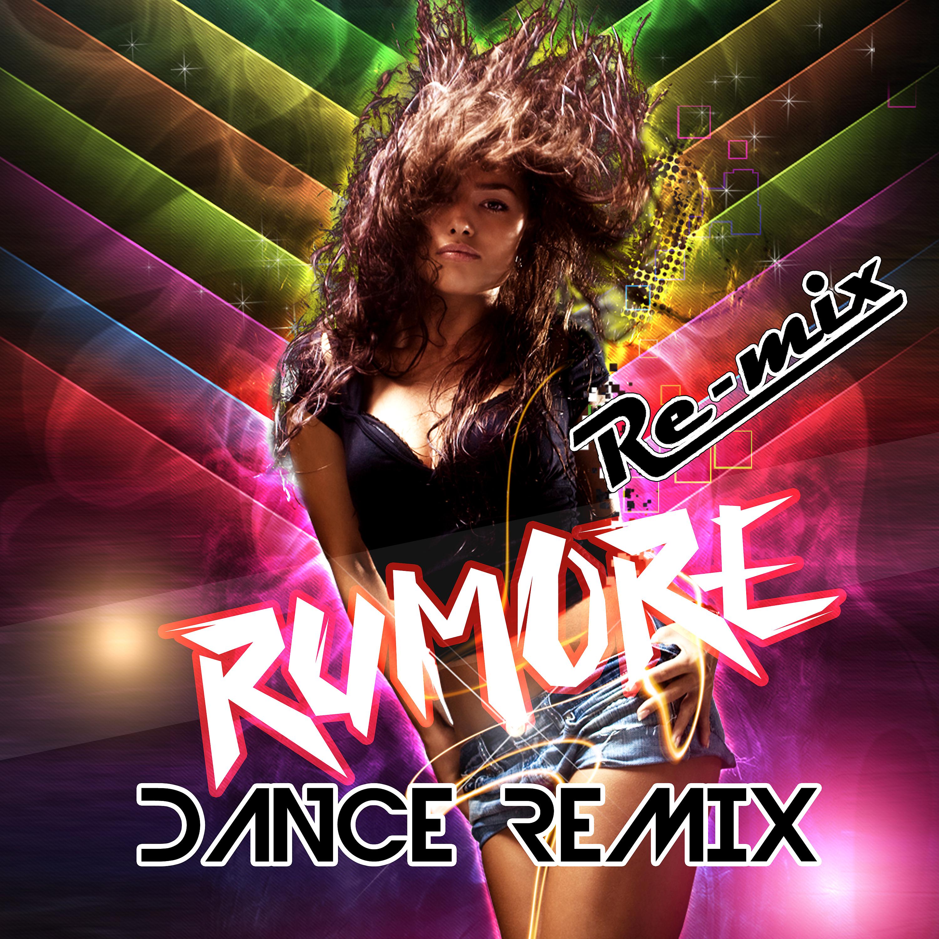 Постер альбома Rumore (Dance Remix)