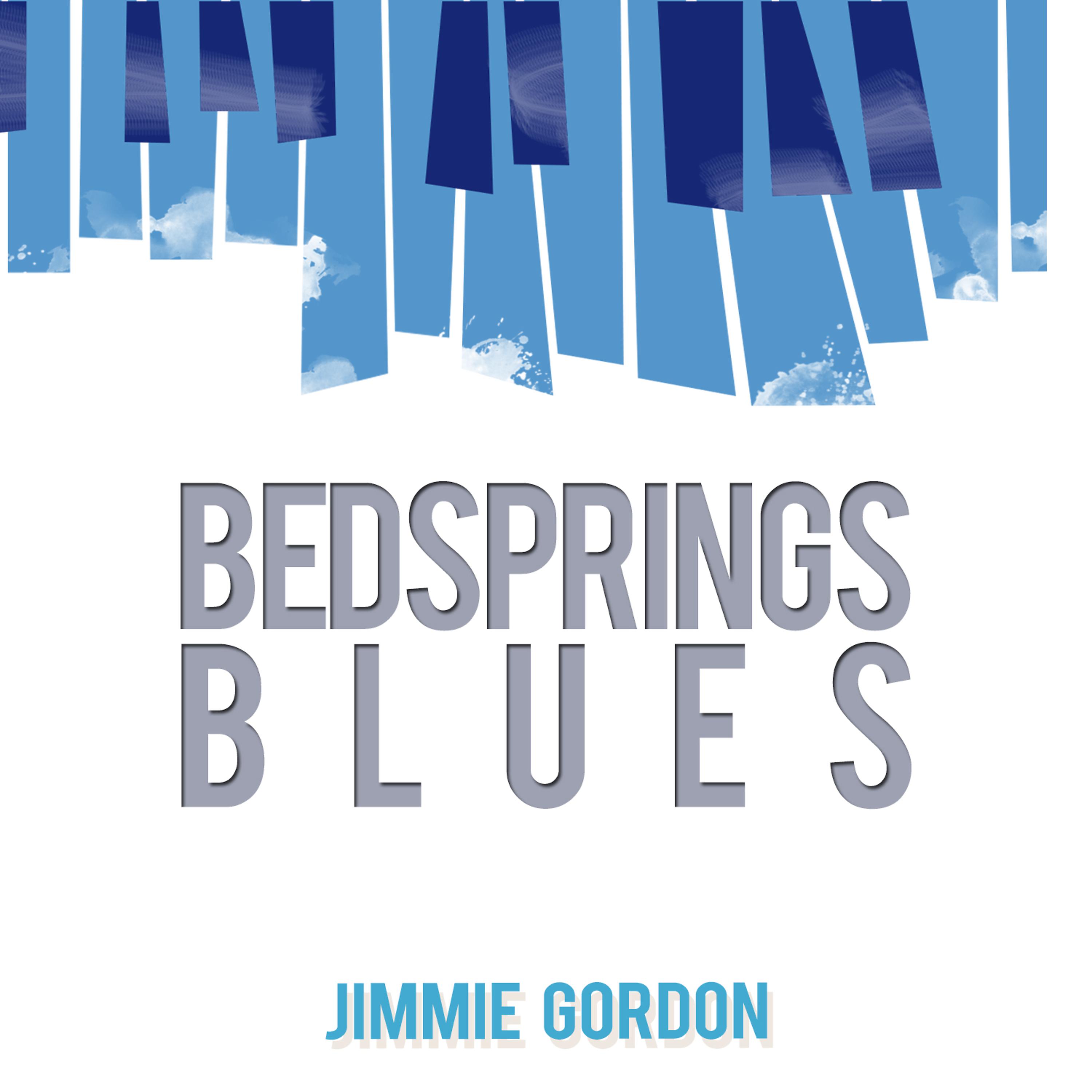 Постер альбома Bed Springs Blues