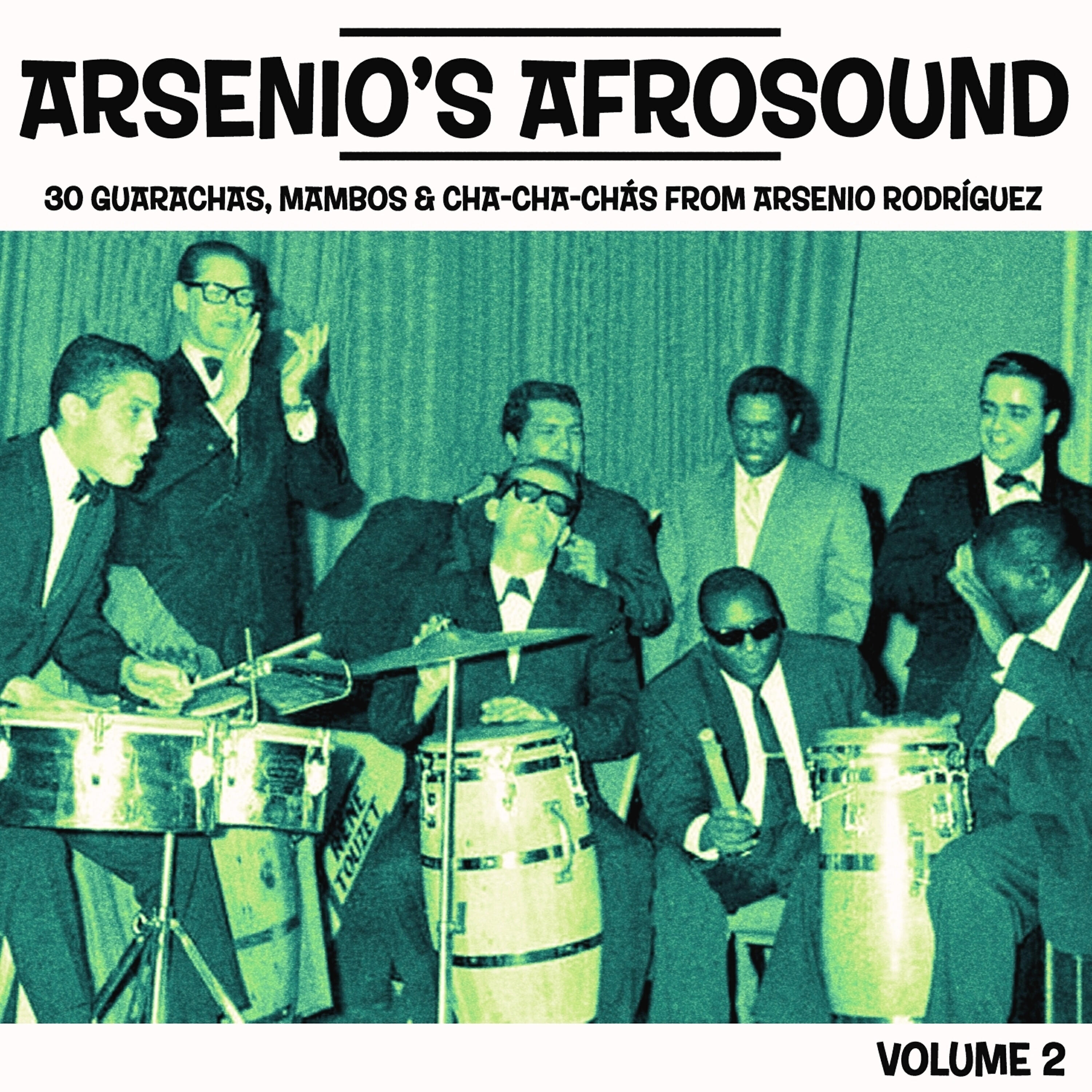 Arsenio Rodriguez - Me Estoy Comiendo un Cable
