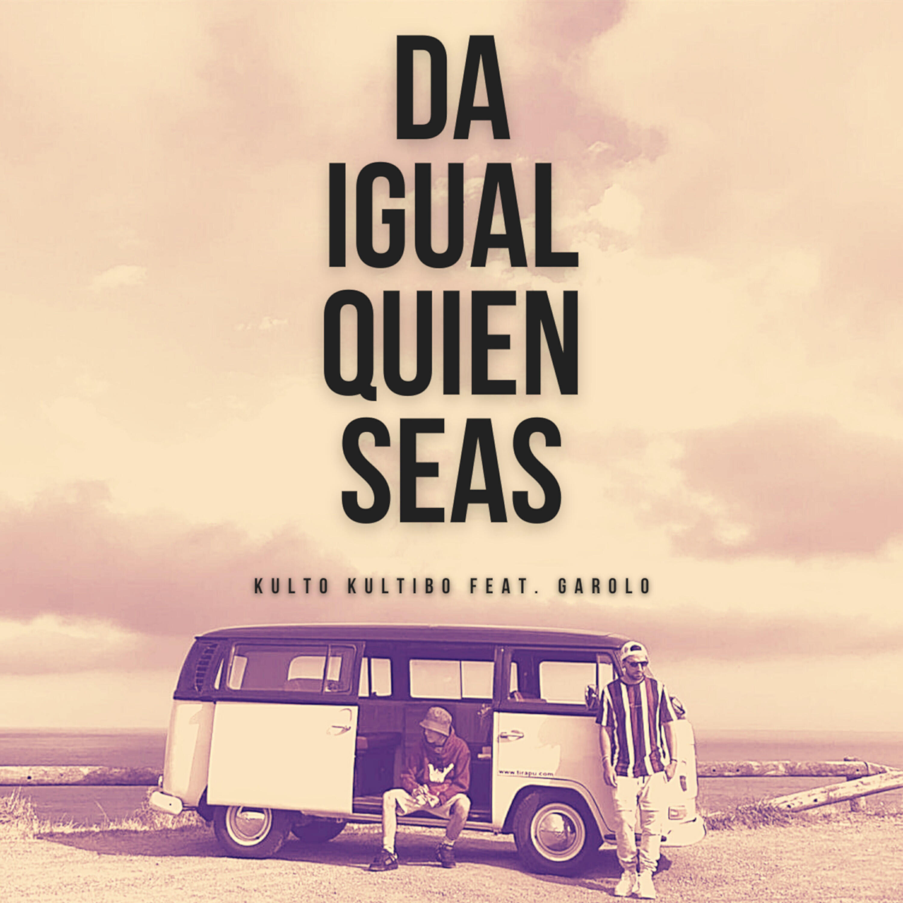 Garolo - Da Igual Quien Seas
