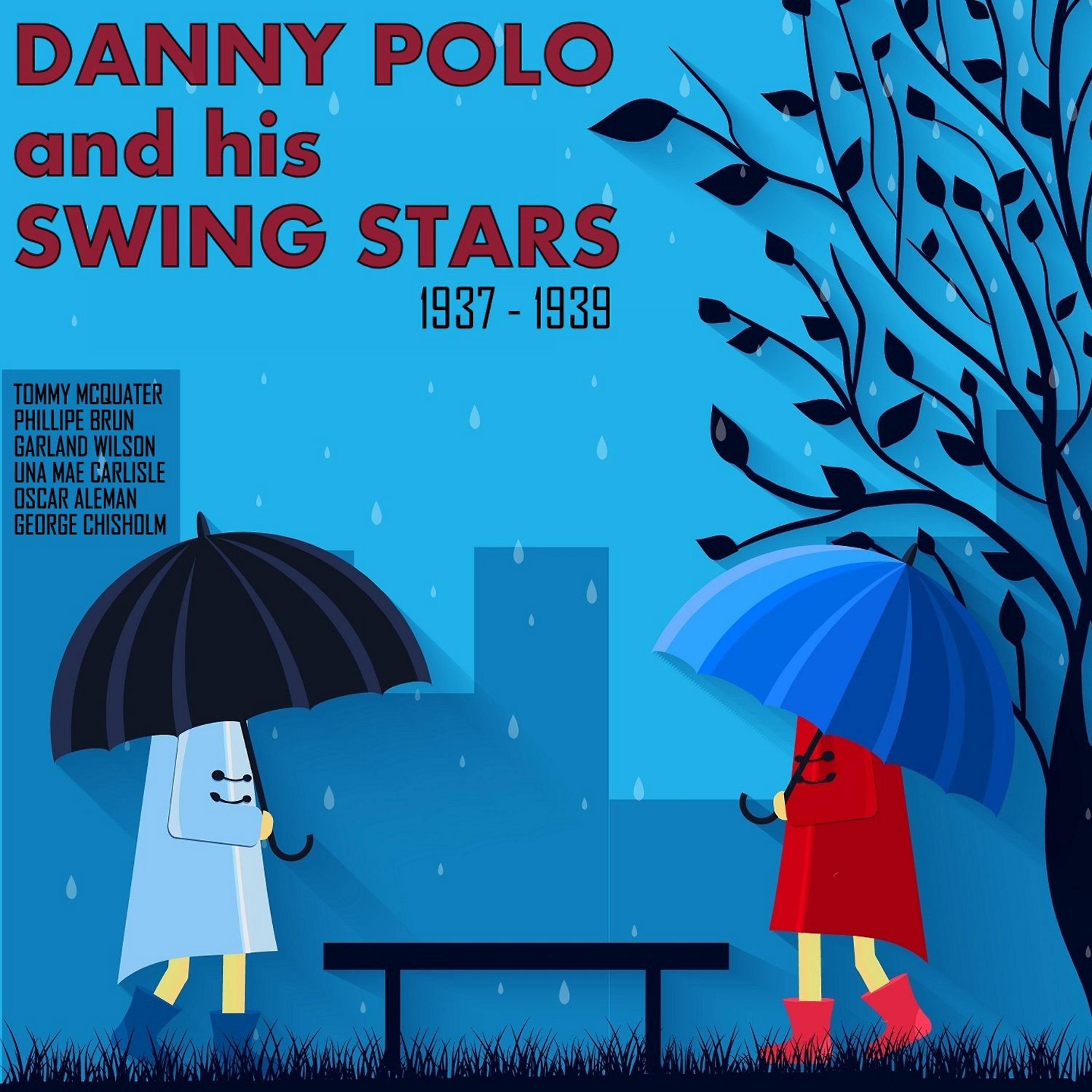 Постер альбома Danny Polo & His Swing Stars, 1937-1939