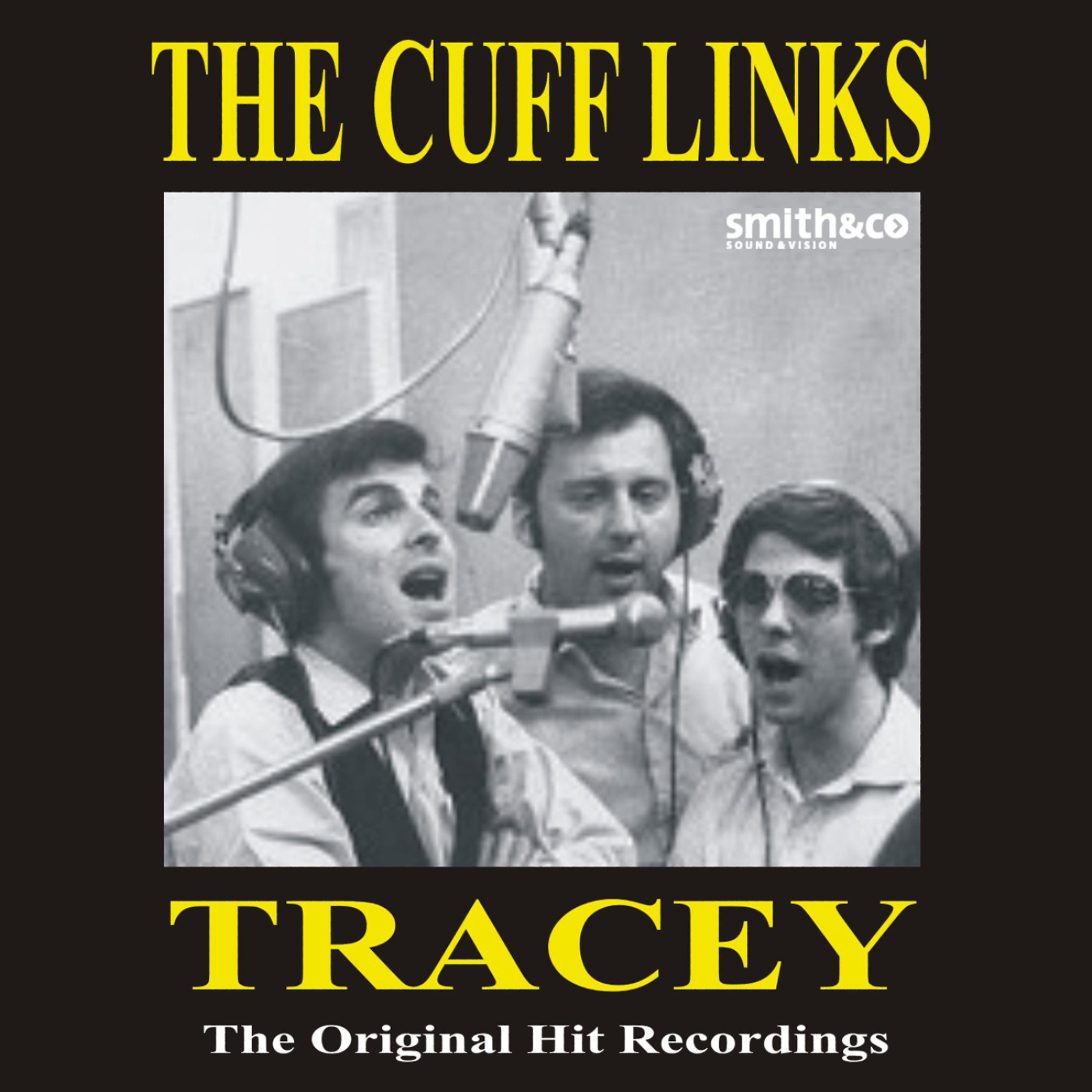 Постер альбома Tracy - The Very Best Of The Cufflinks