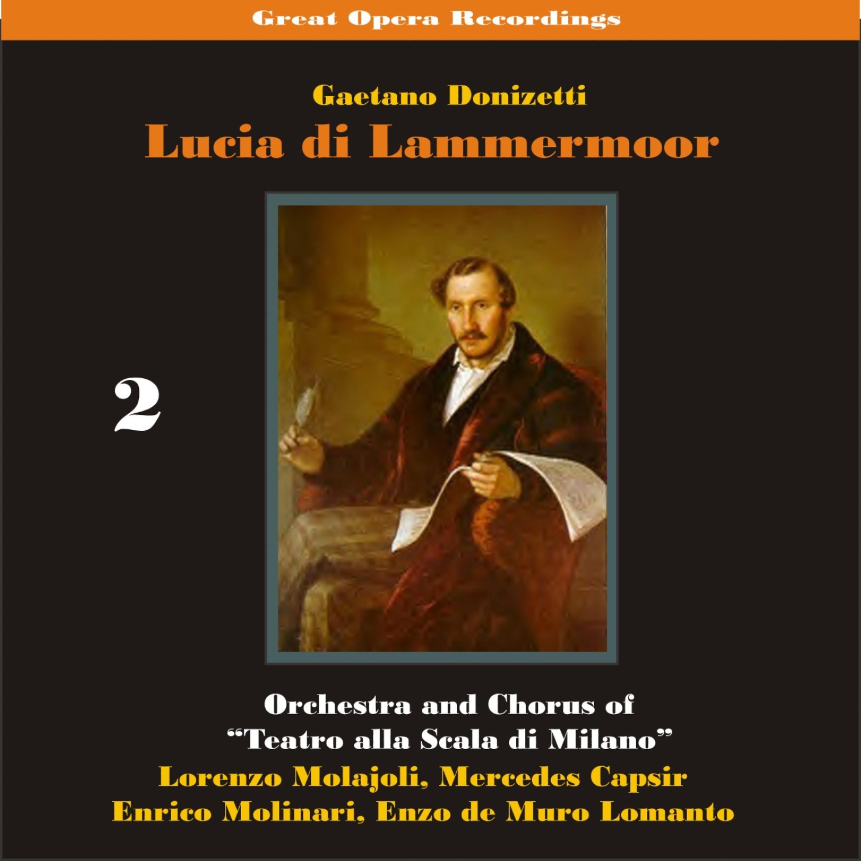 La Scala Chorus and Orchestra - Lucia di Lammermoor: 