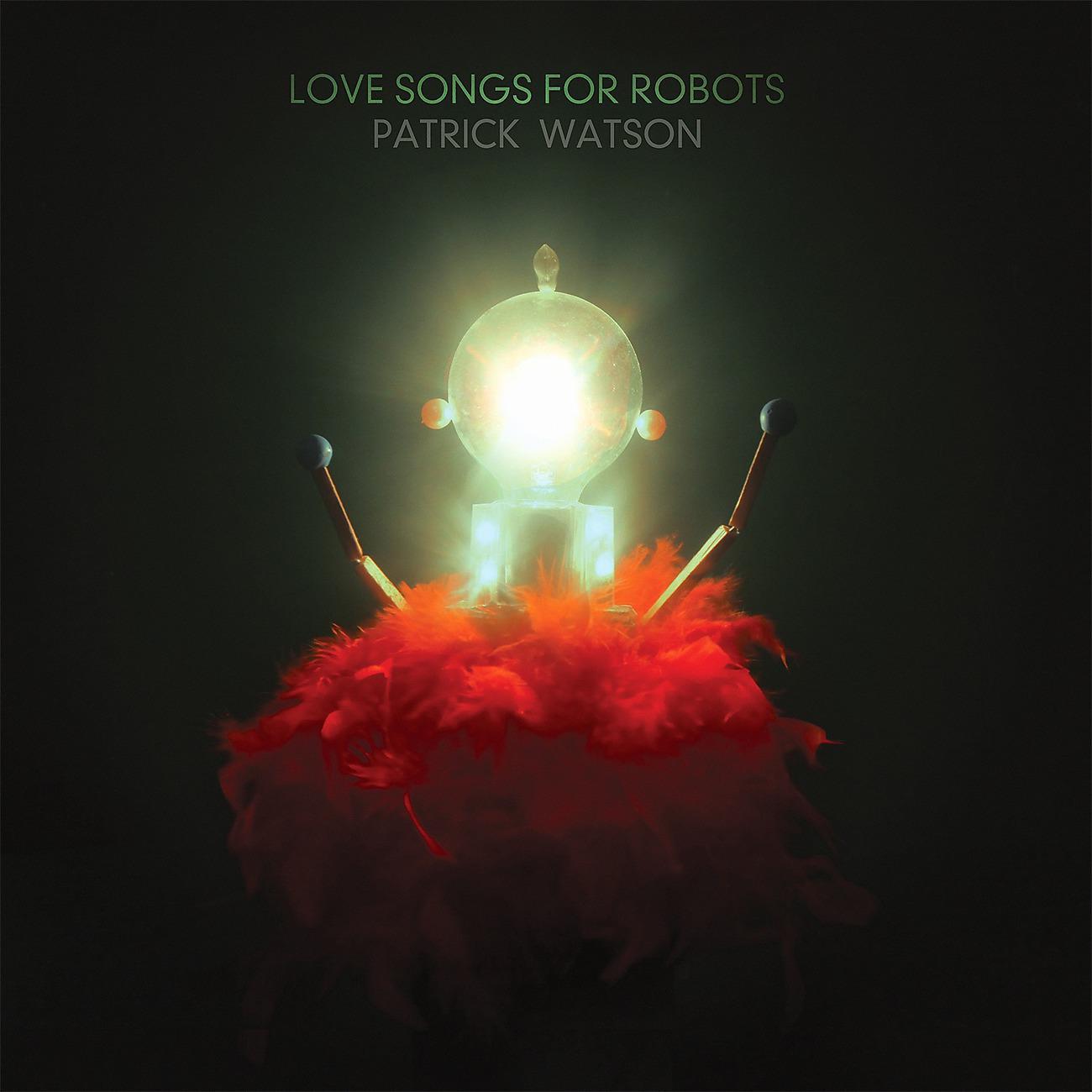 Постер альбома Love Songs For Robots