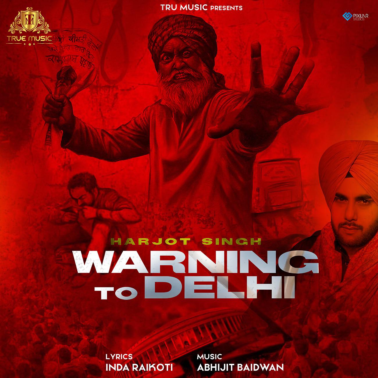 Постер альбома Warning To Delhi