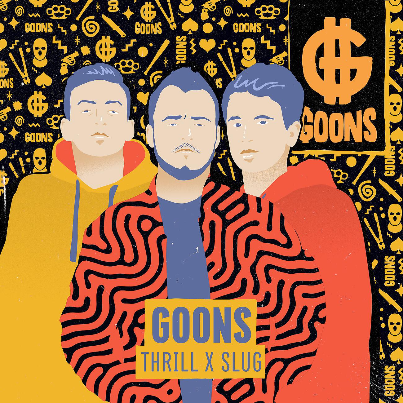 THRILL - Goons