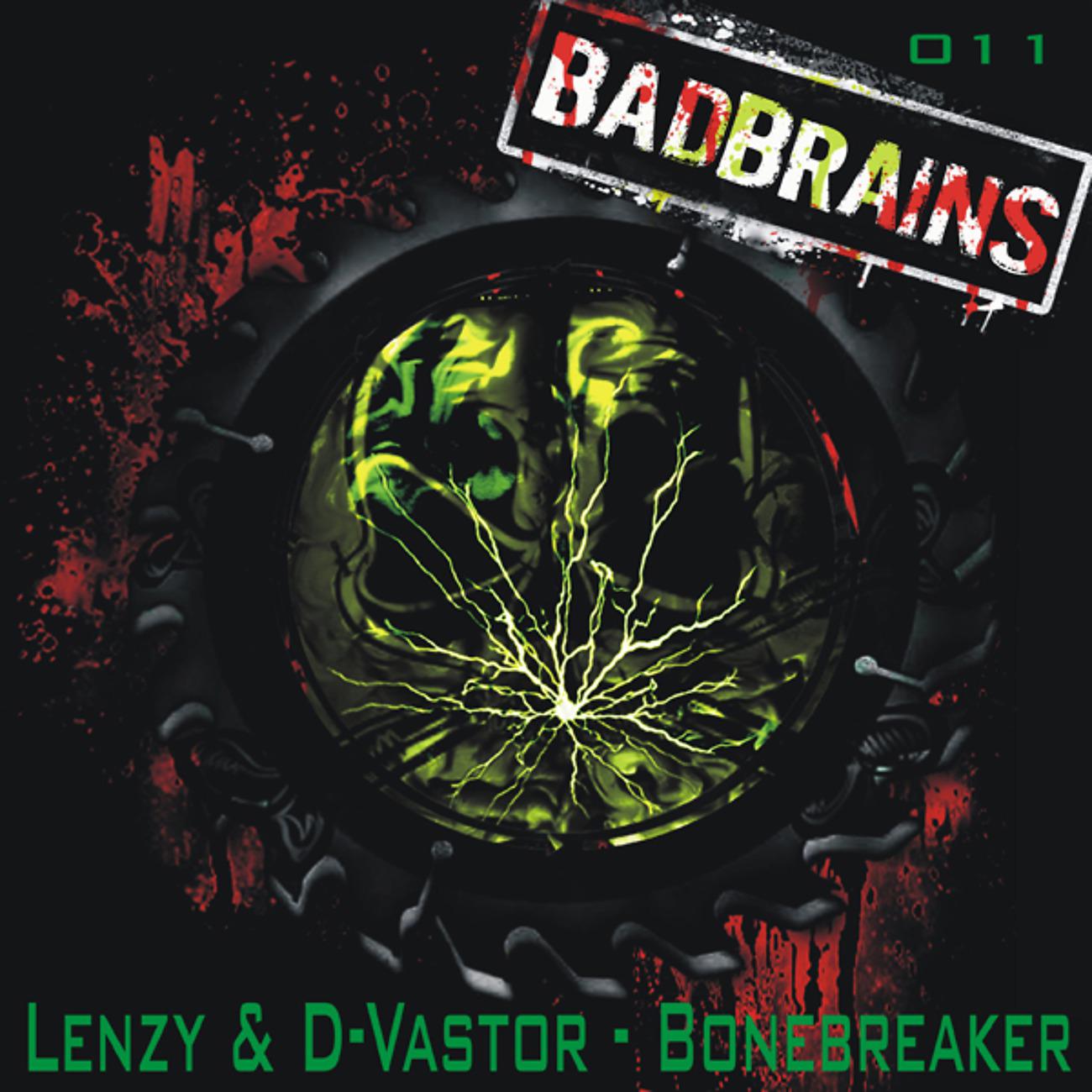 Постер альбома Lenzy & D-Vastor - Bonebreaker