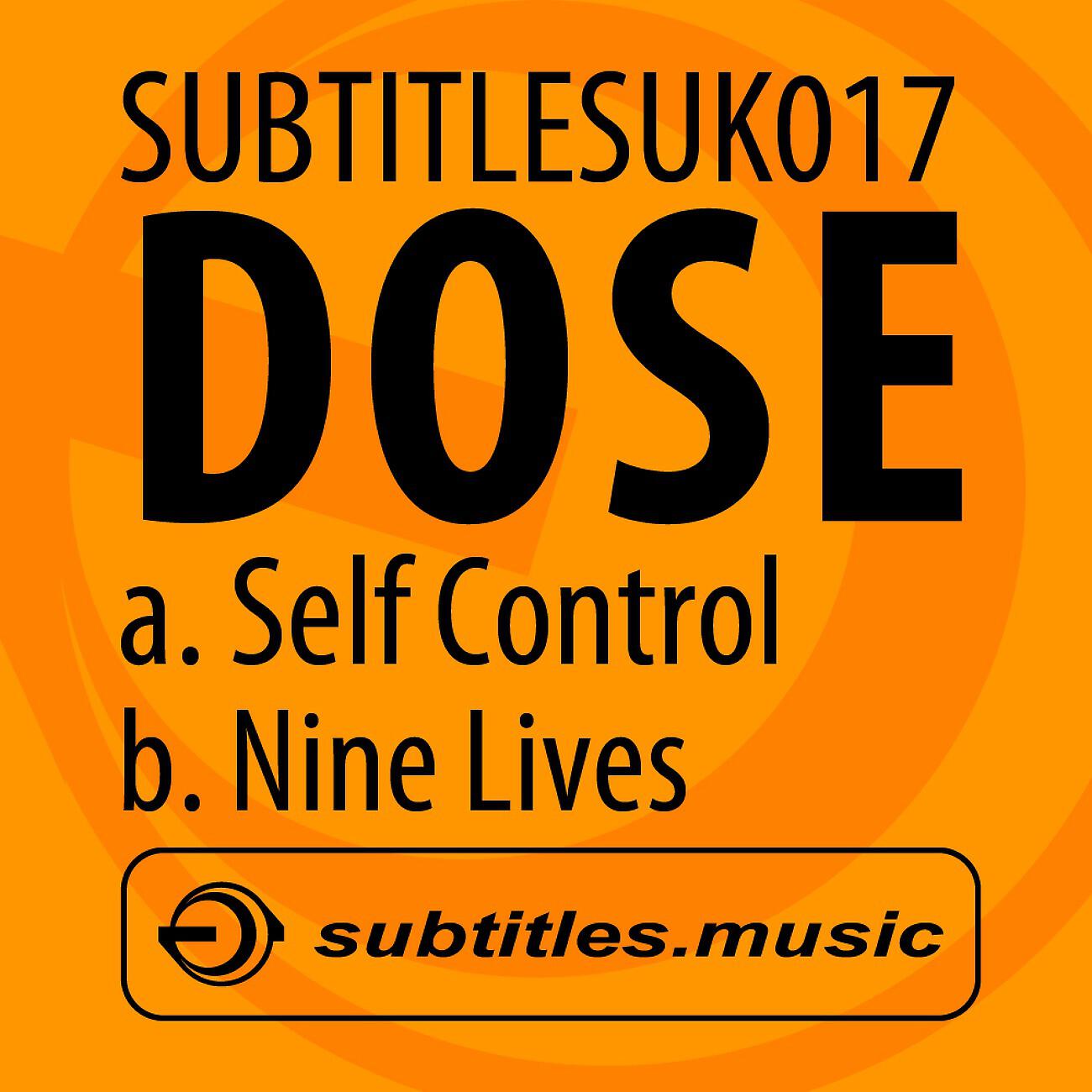 DoSE - Self Control (Original Mix)