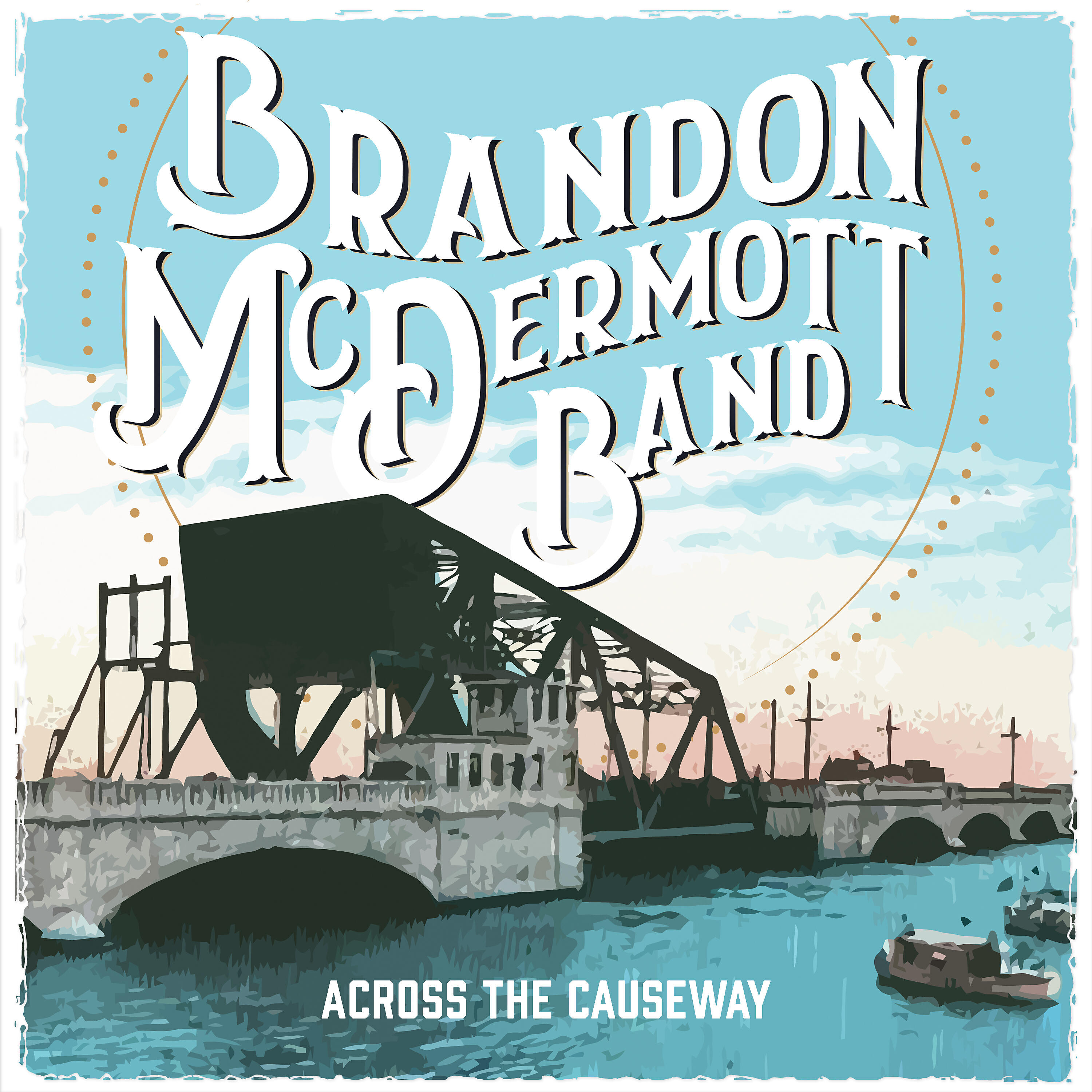 Brandon McDermott Band - That's Rock and Roll (with Ray Wylie Hubbard)