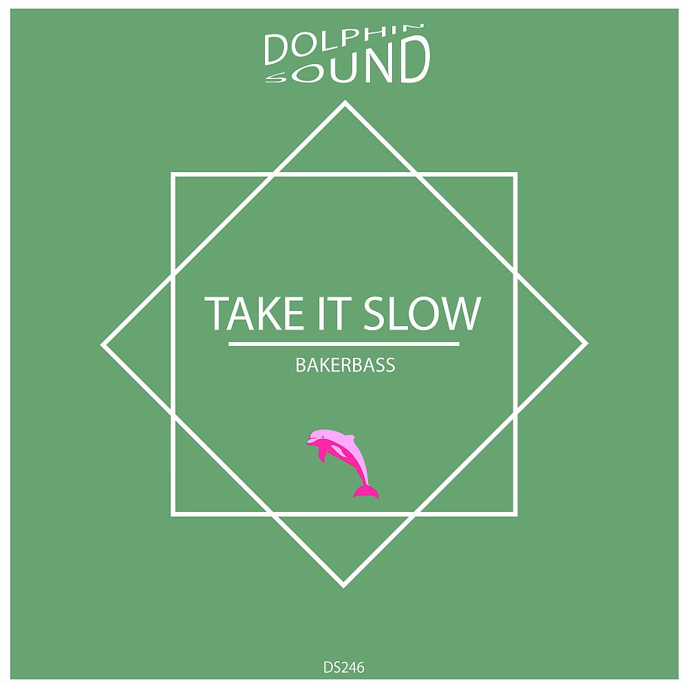 Постер альбома Take it Slow