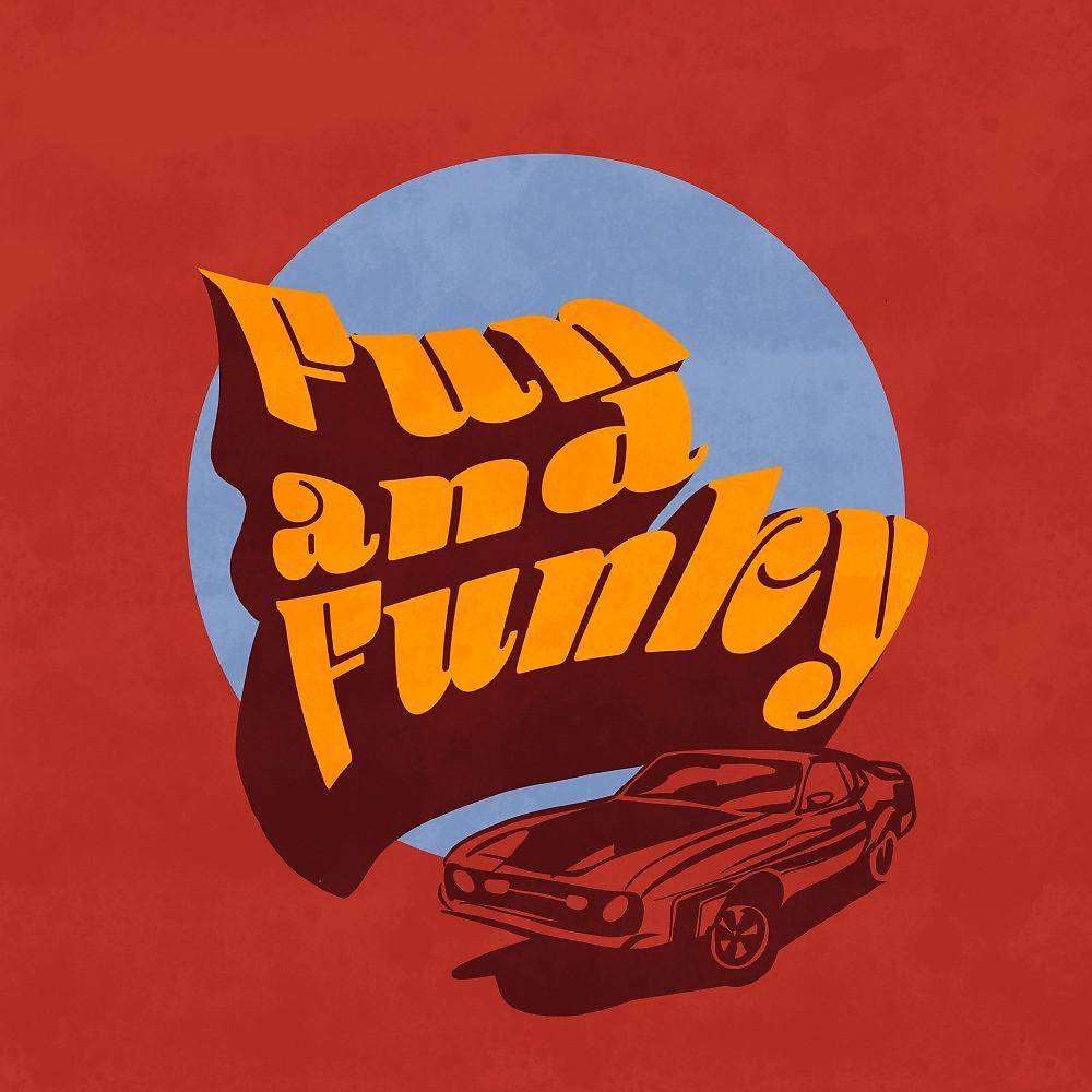 Постер альбома Fun and Funky