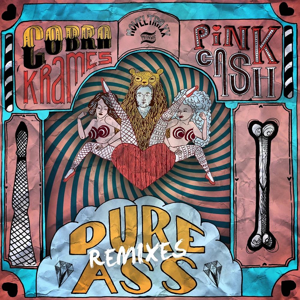 Постер альбома Pure Ass Remixes